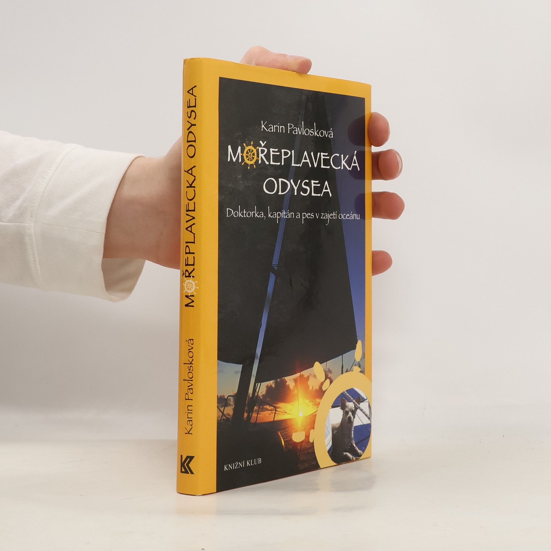 Mořeplavecká odysea. Doktorka, kapitán a pes v zajetí oceánu