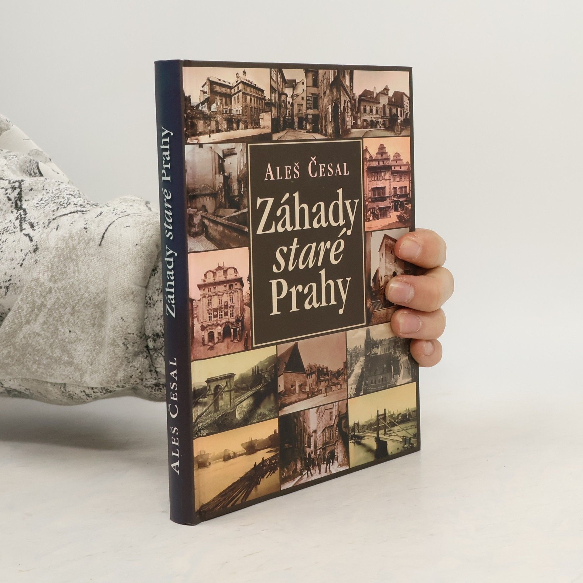 Aleš Česal Záhady staré Prahy