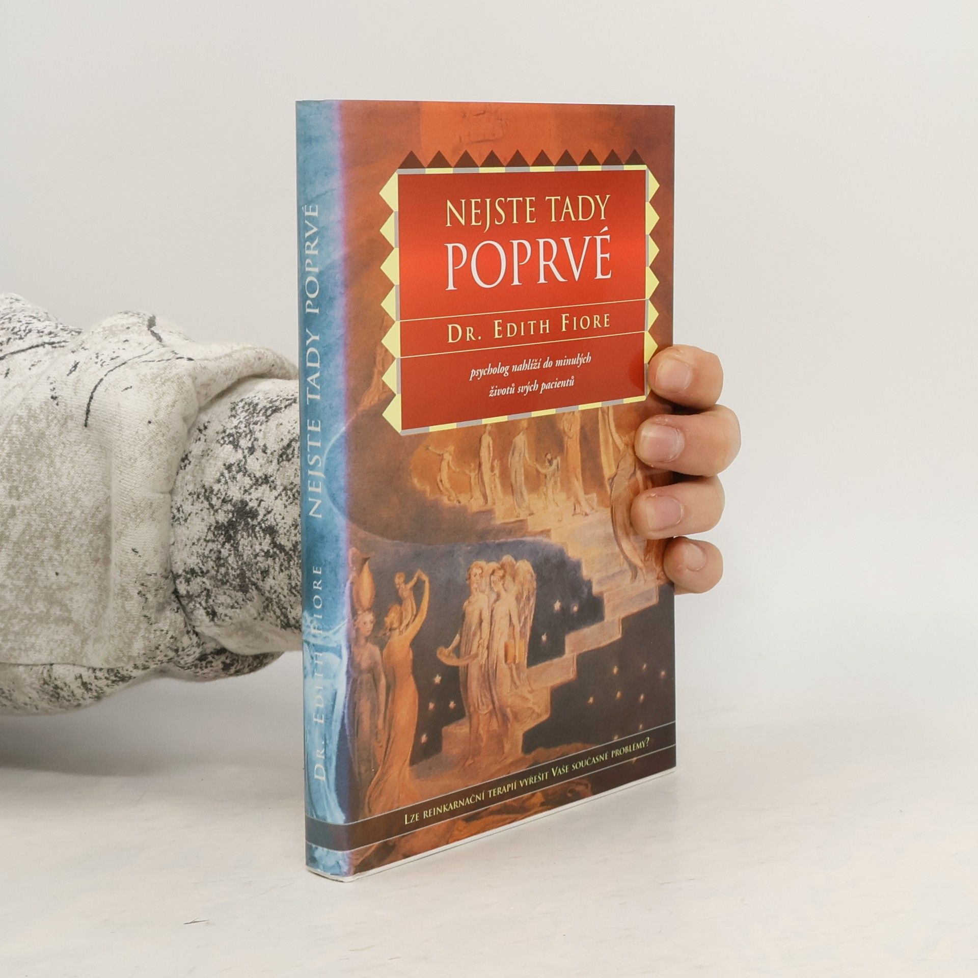 Edith Fiore Nejste tady poprvé