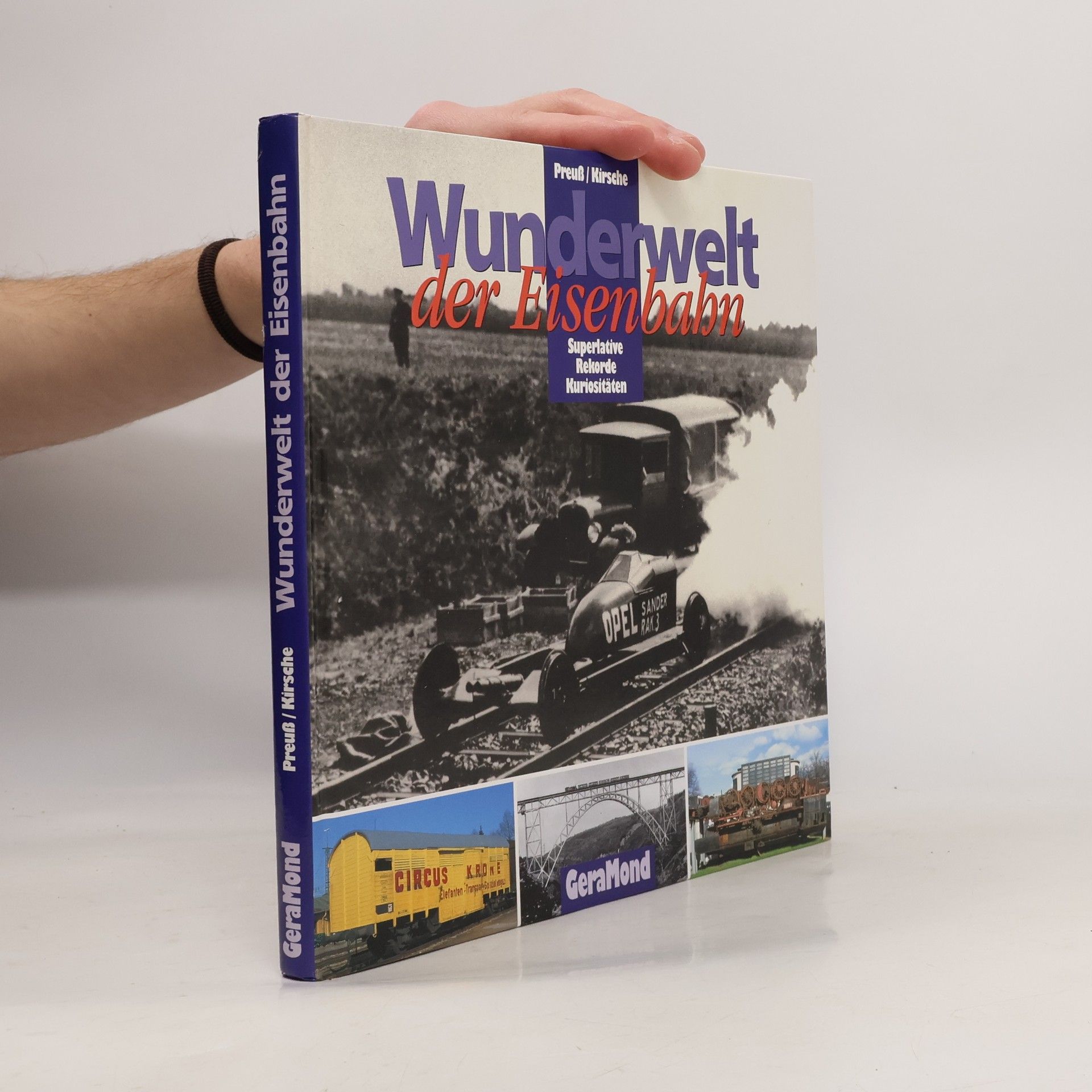 Erich Preuß Wunderwelt der Eisenbahn