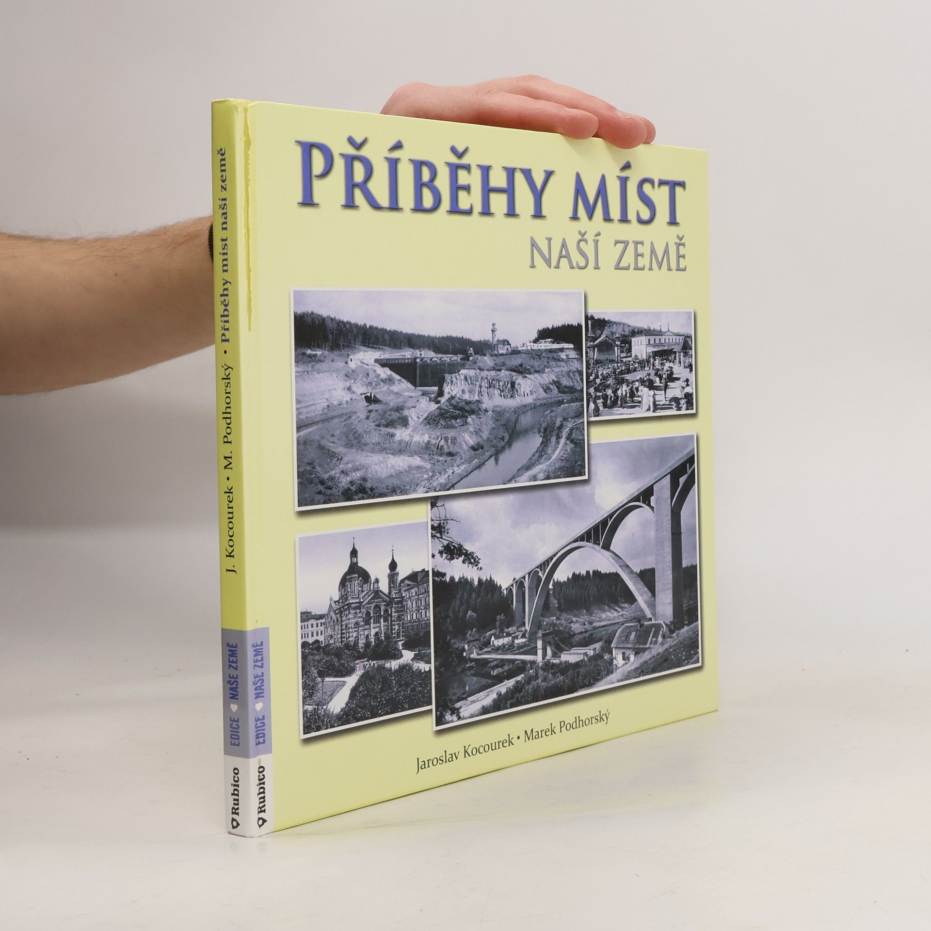 Jaroslav Kocourek Příběhy míst naší země