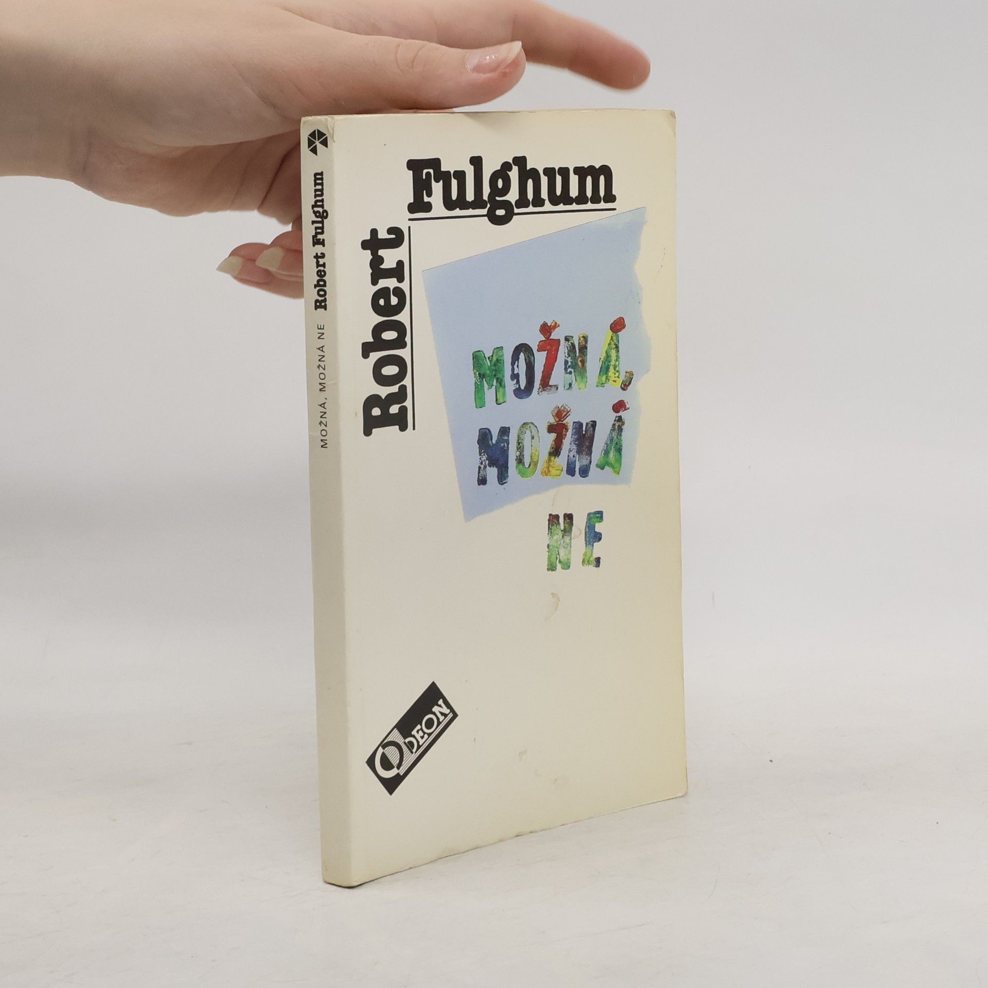 Robert Fulghum Možná, možná ne