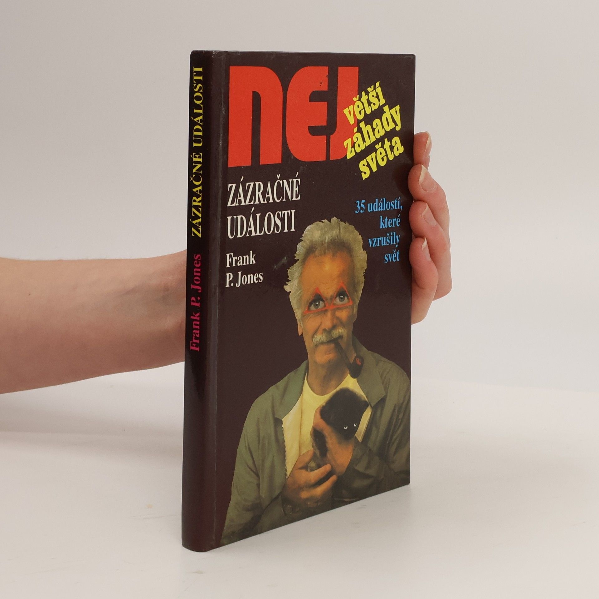 Frank P. Jones Zázračné události