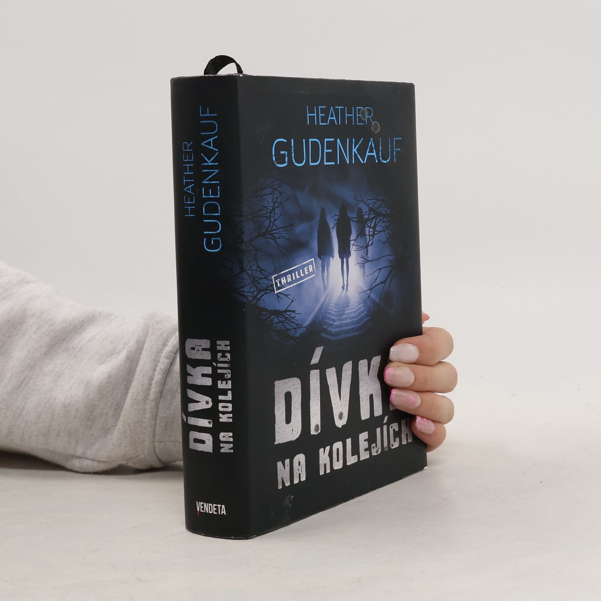 Heather Gudenkauf Dívka na kolejích