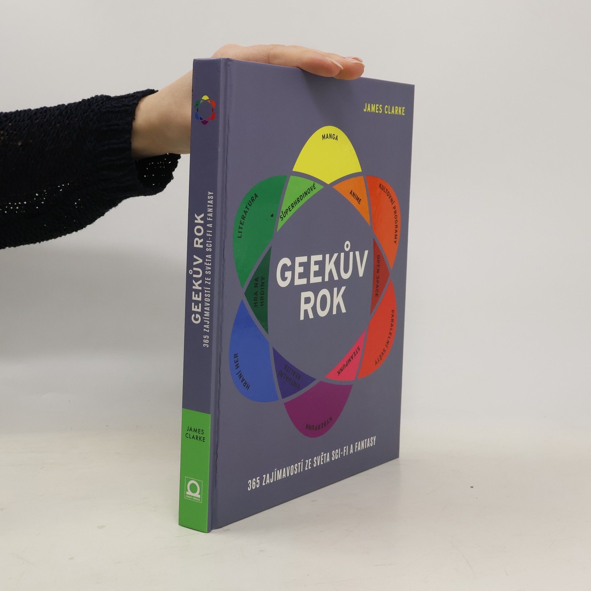 James Clarke Geekův rok : 365 zajímavostí ze světa sci-fi a fantasy
