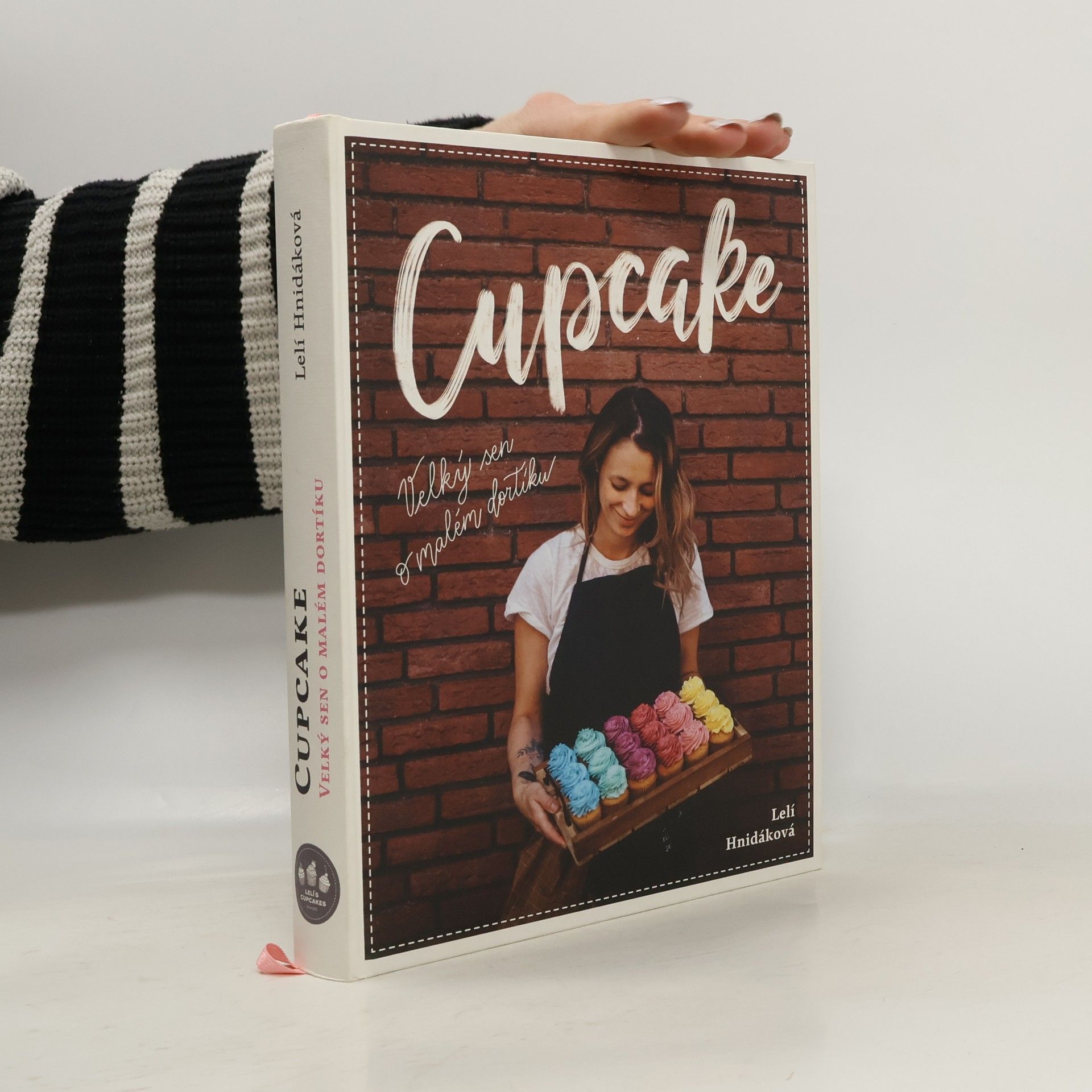 Lelí Hnidáková Cupcake: Velký sen o malém dortíku