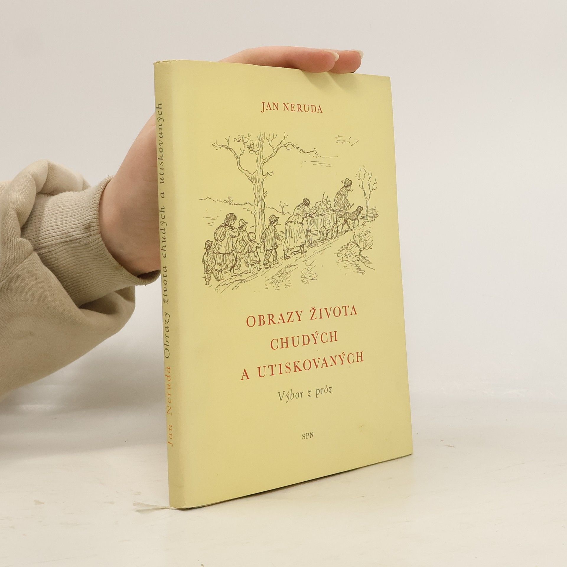 Jan Neruda Obrazy života chudých a utiskovaných