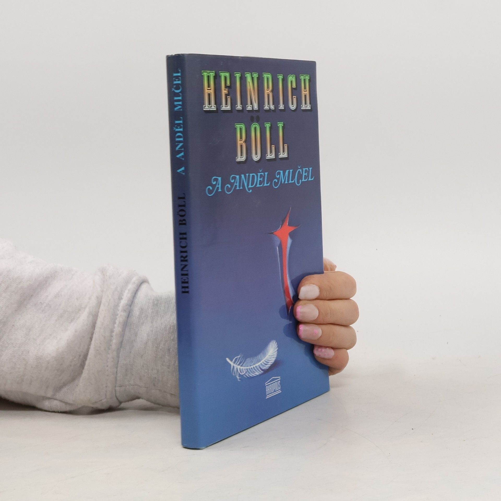 Heinrich Böll A anděl mlčel