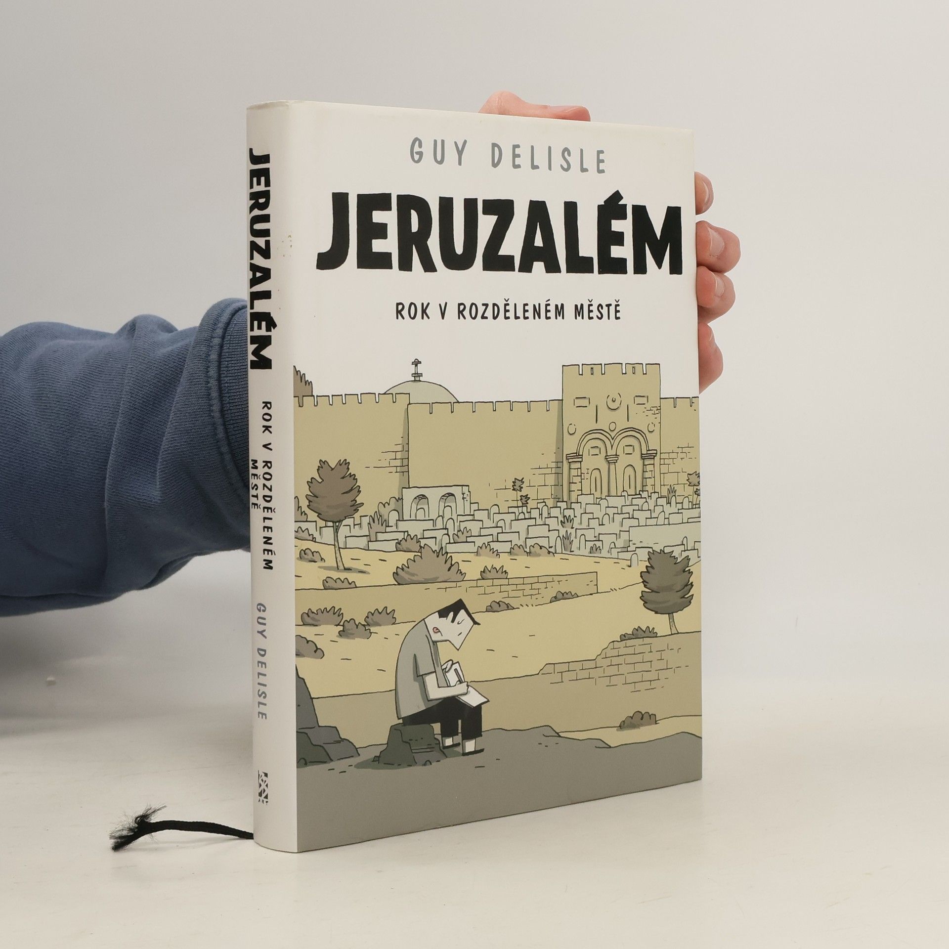 Guy Delisle Jeruzalém : rok v rozděleném světě