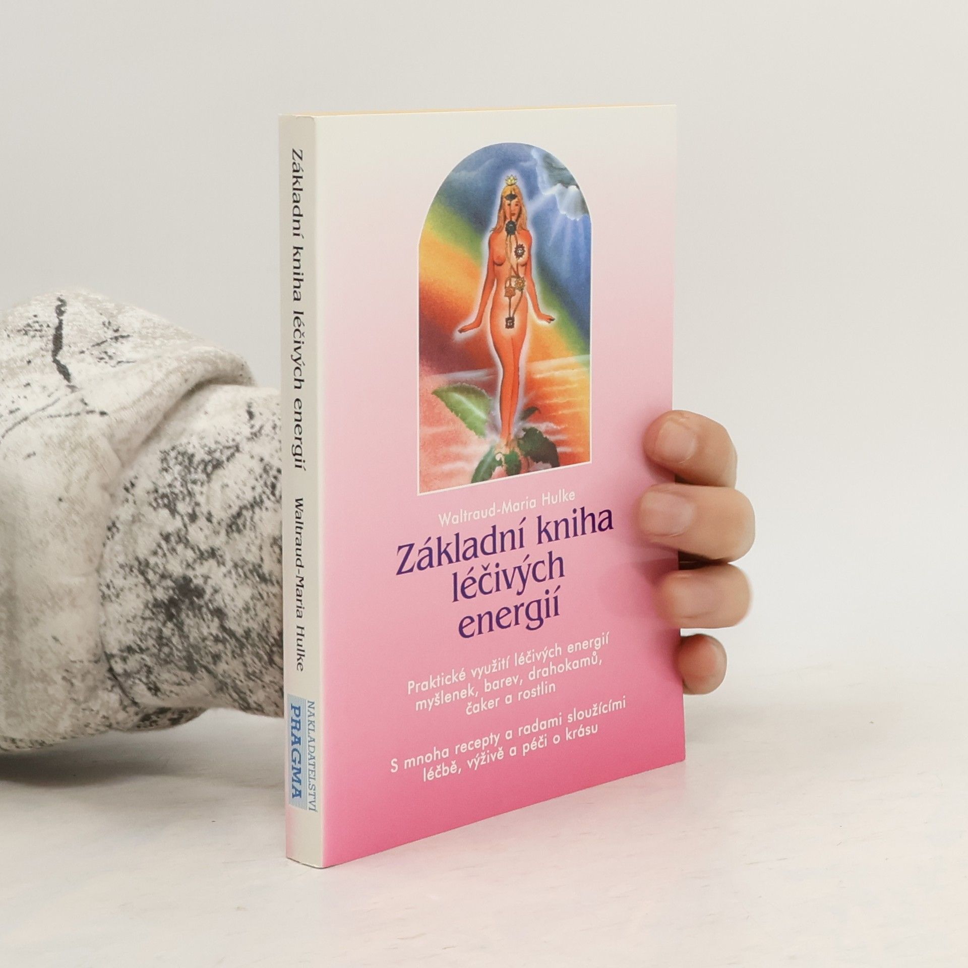 Základní kniha léčivých energií