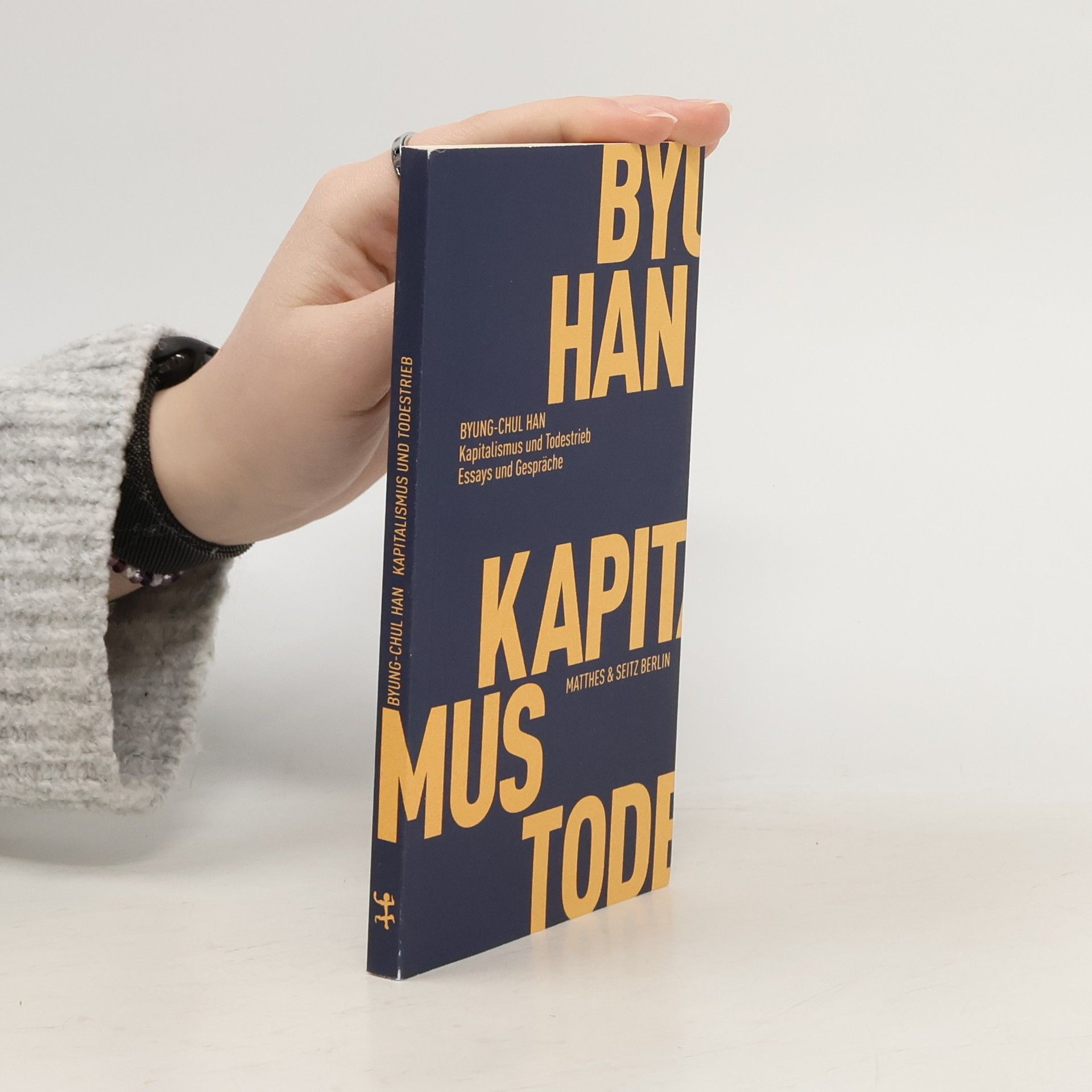 Byung-Chul Han Kapitalismus und Todestrieb