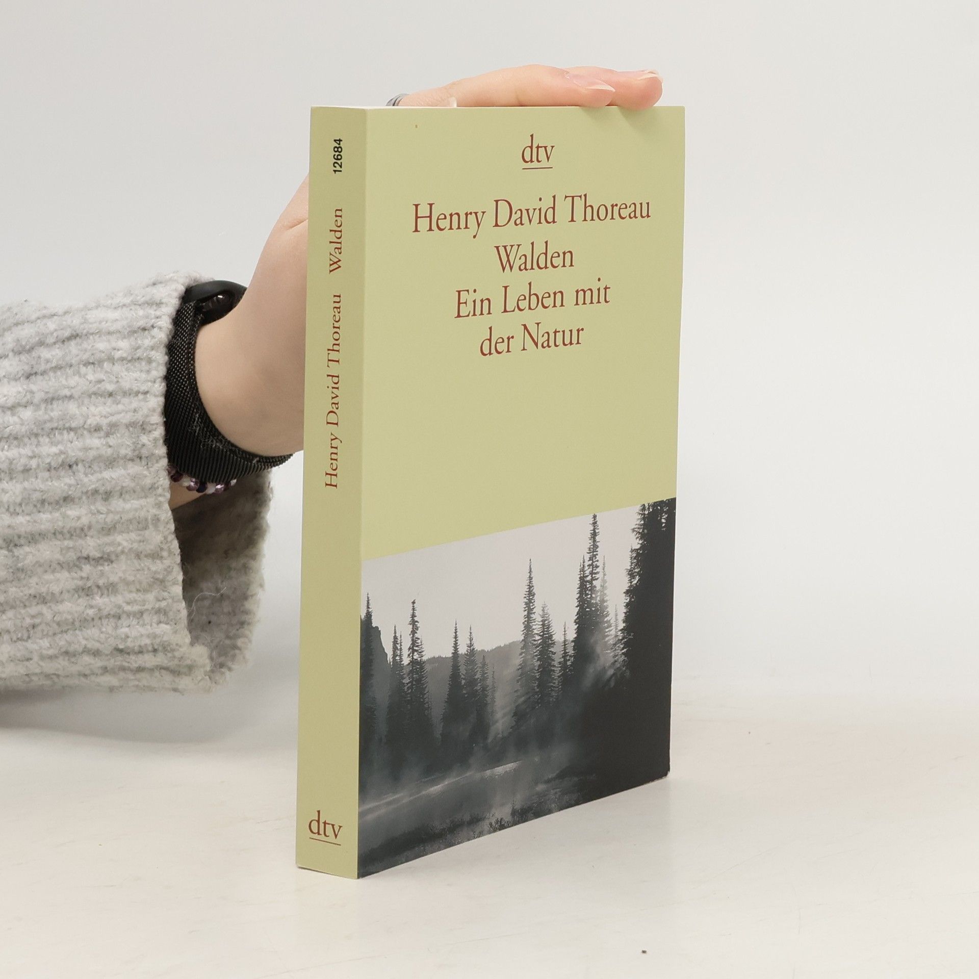 Henry David Thoreau Walden. Ein Leben mit der Natur