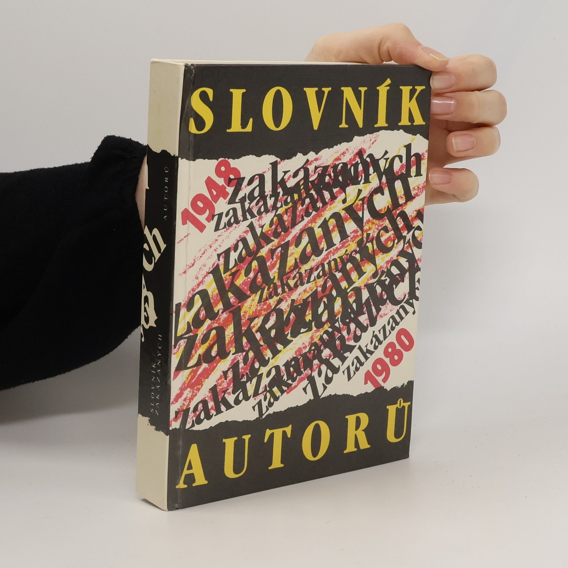 Jiří Brabec Slovník zakázaných autorů. 1948-1980