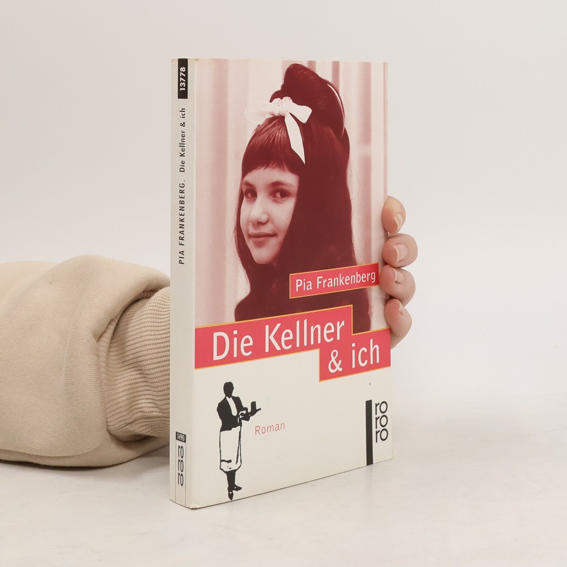 Pia Frankenberg Die Kellner & ich
