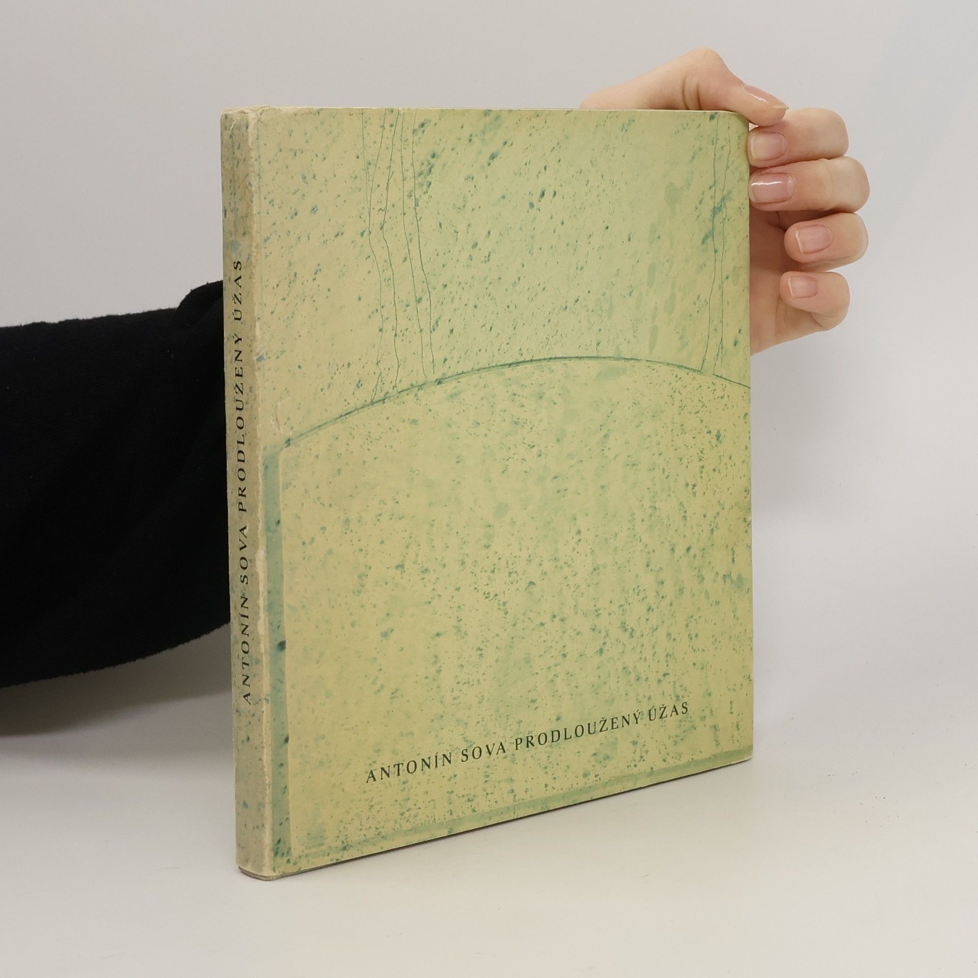 Antonín Sova Prodloužený úžas