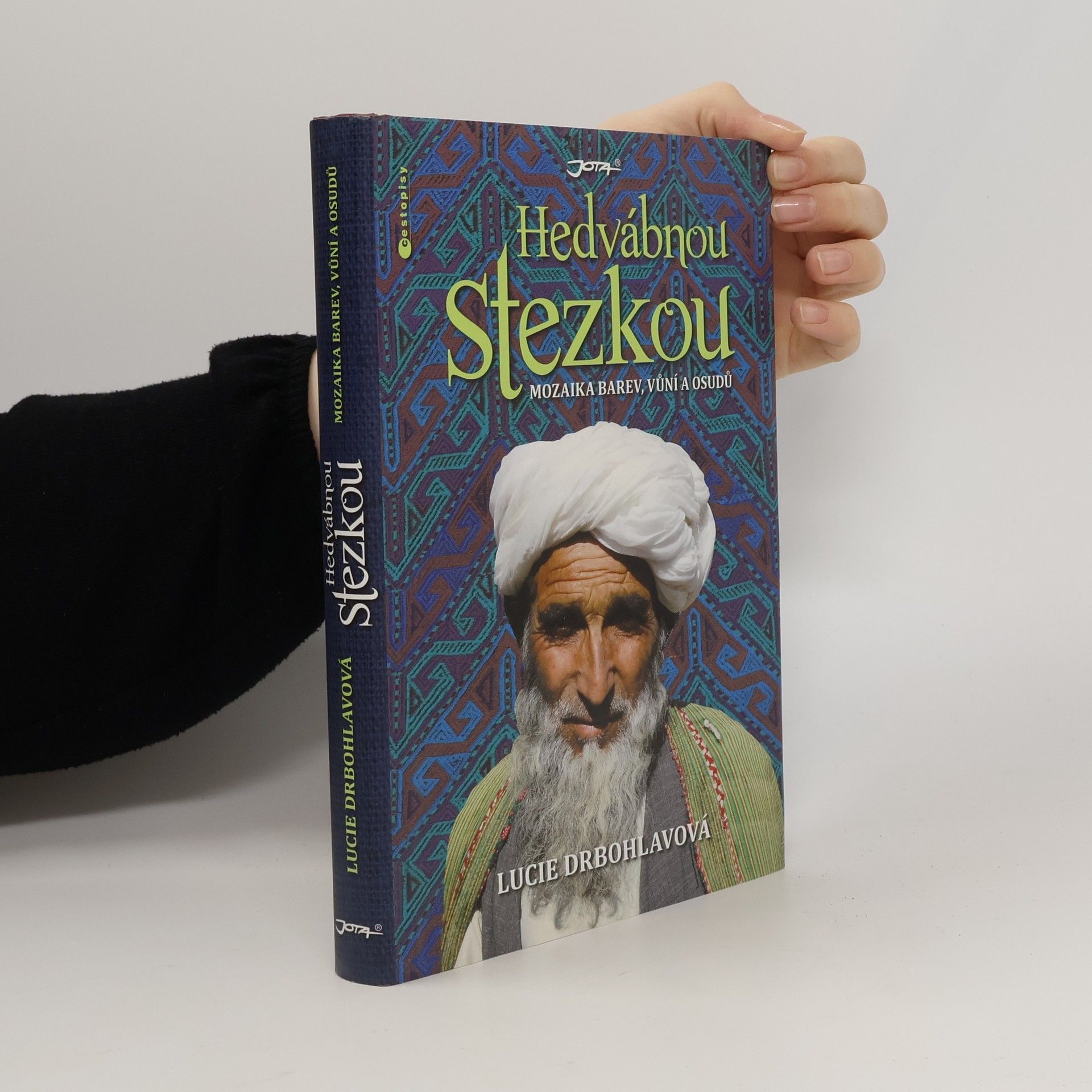 Lucie Drbohlavová Hedvábnou stezkou