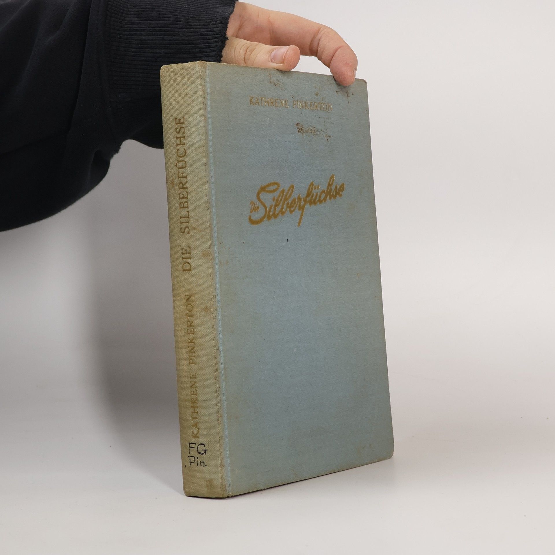 Kathrene Pinkerton Die Silberfüchse