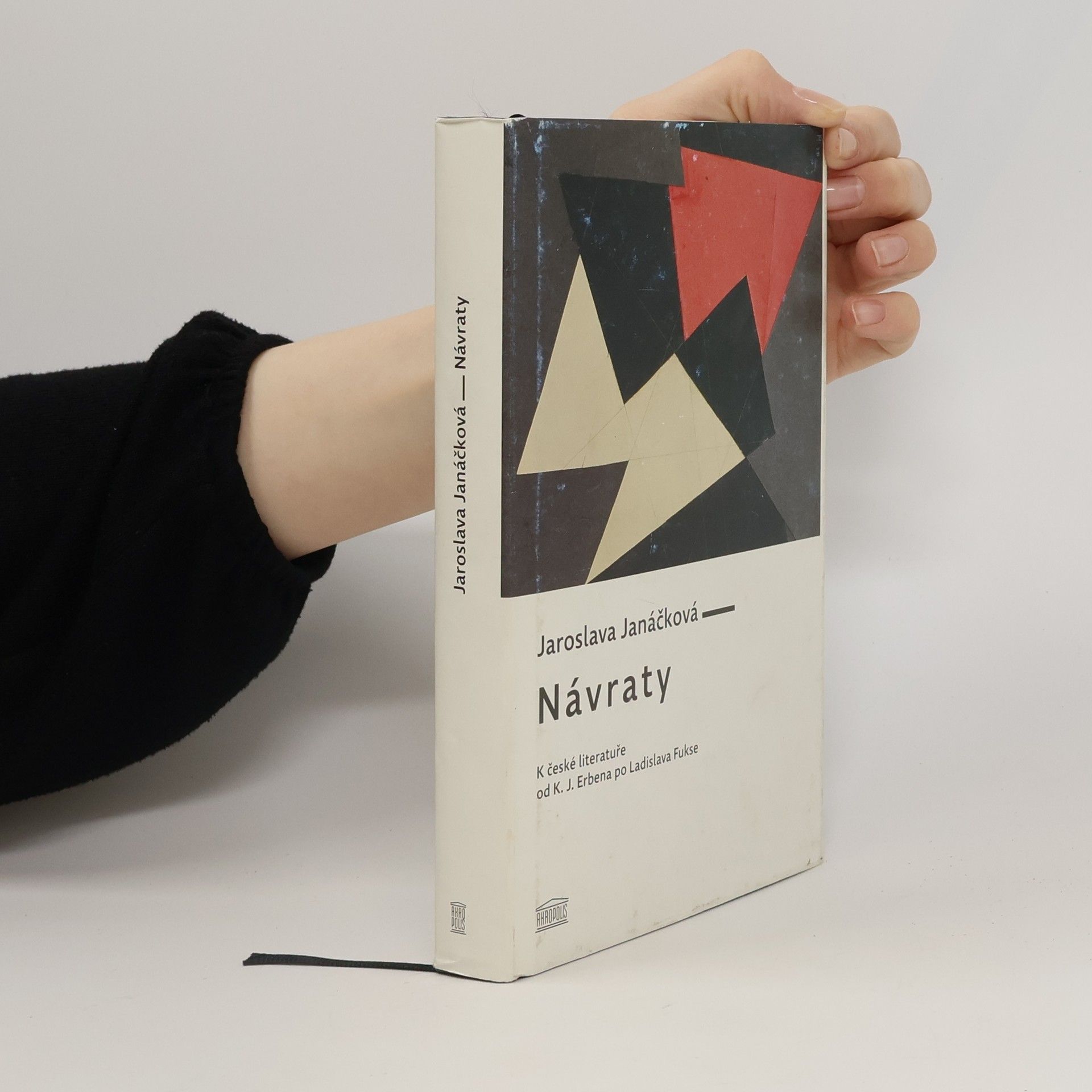 Jaroslava Janáčková Návraty: K české literatuře od K.J. Erbena po Ladislava Fukse