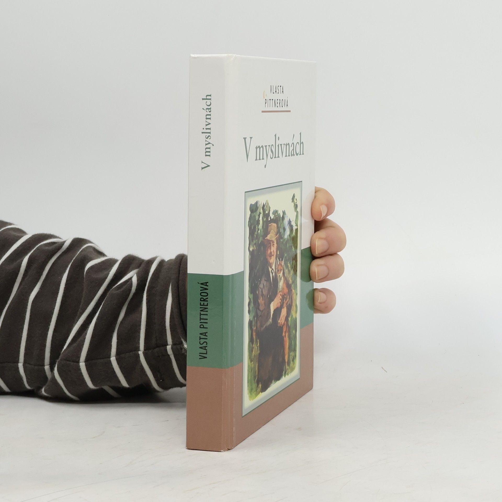 Vlasta Pittnerová V myslivnách