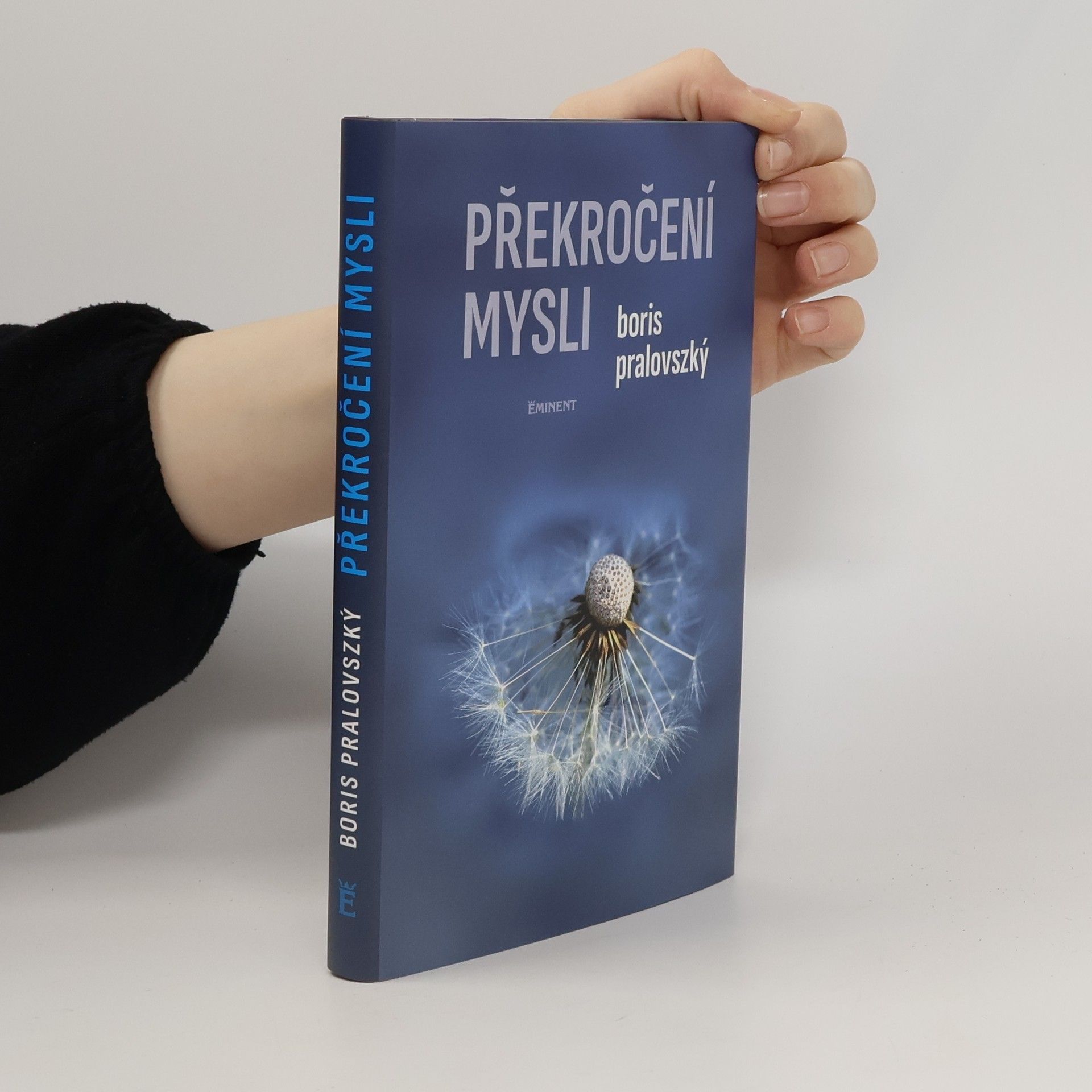Boris Pralovszký Překročení mysli