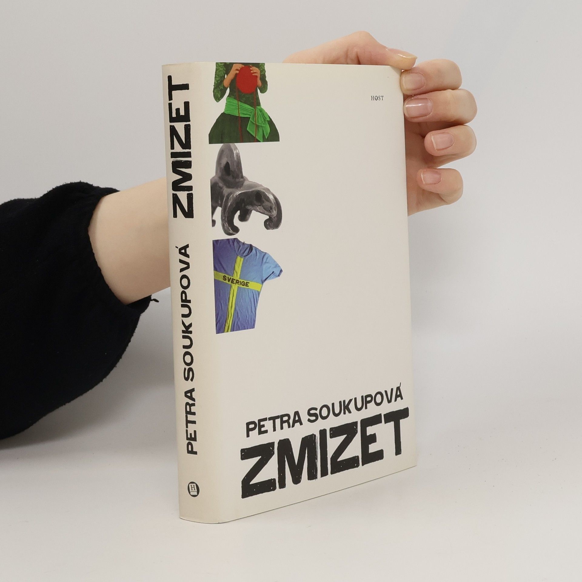 Petra Soukupová Zmizet