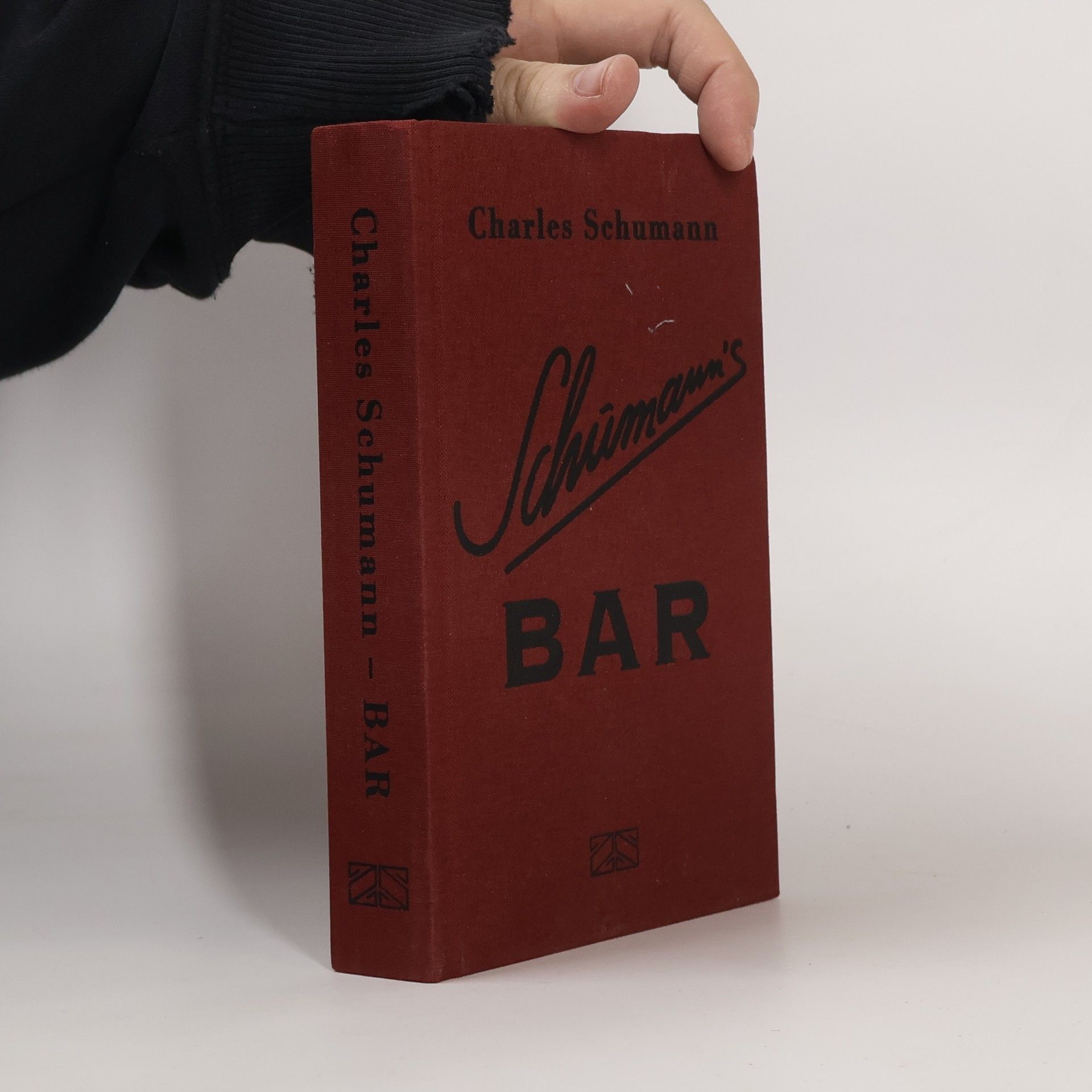 Charles Schumann Schumann's Bar : The Artistry of Mixing Drinks