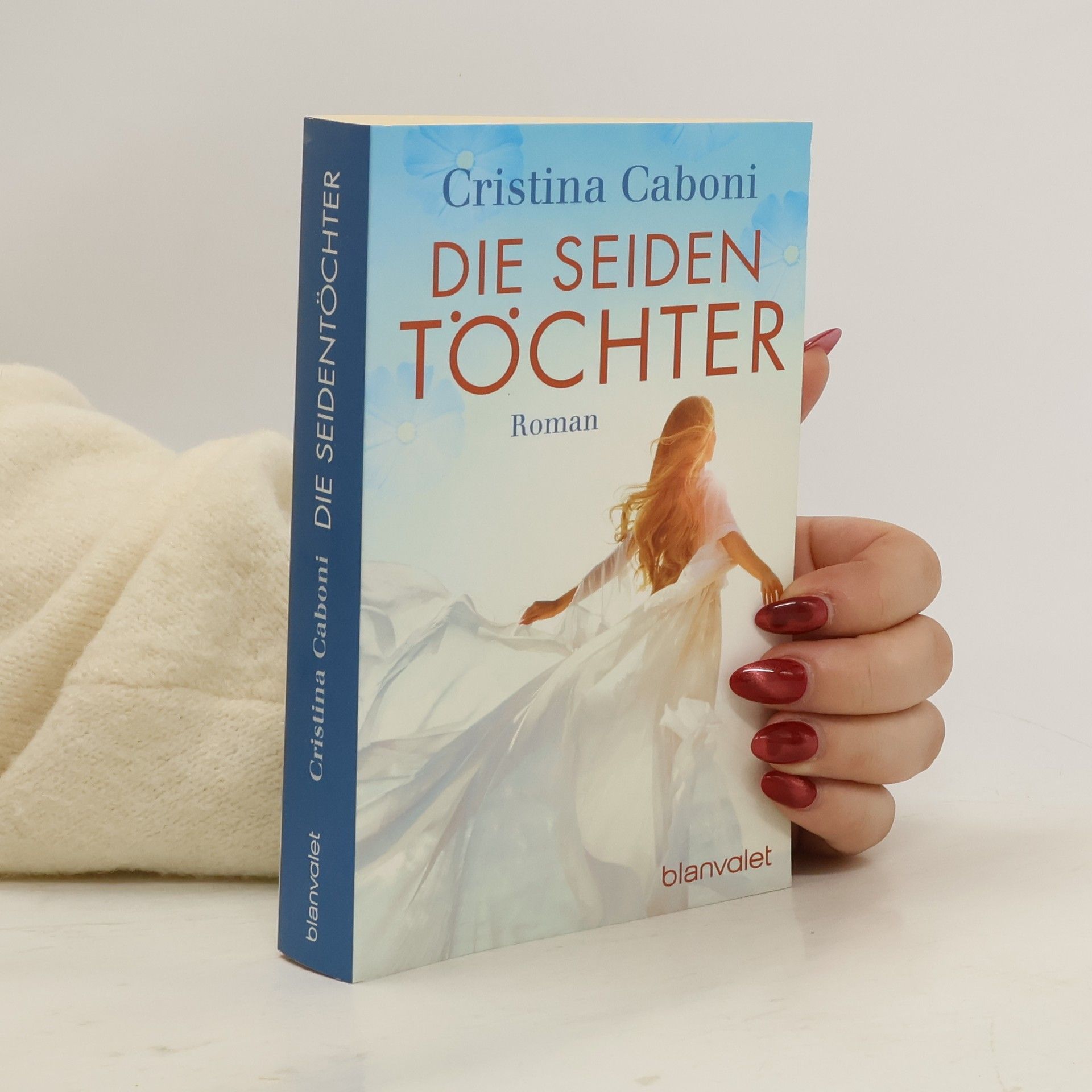 Cristina Caboni Die Seidentöchter