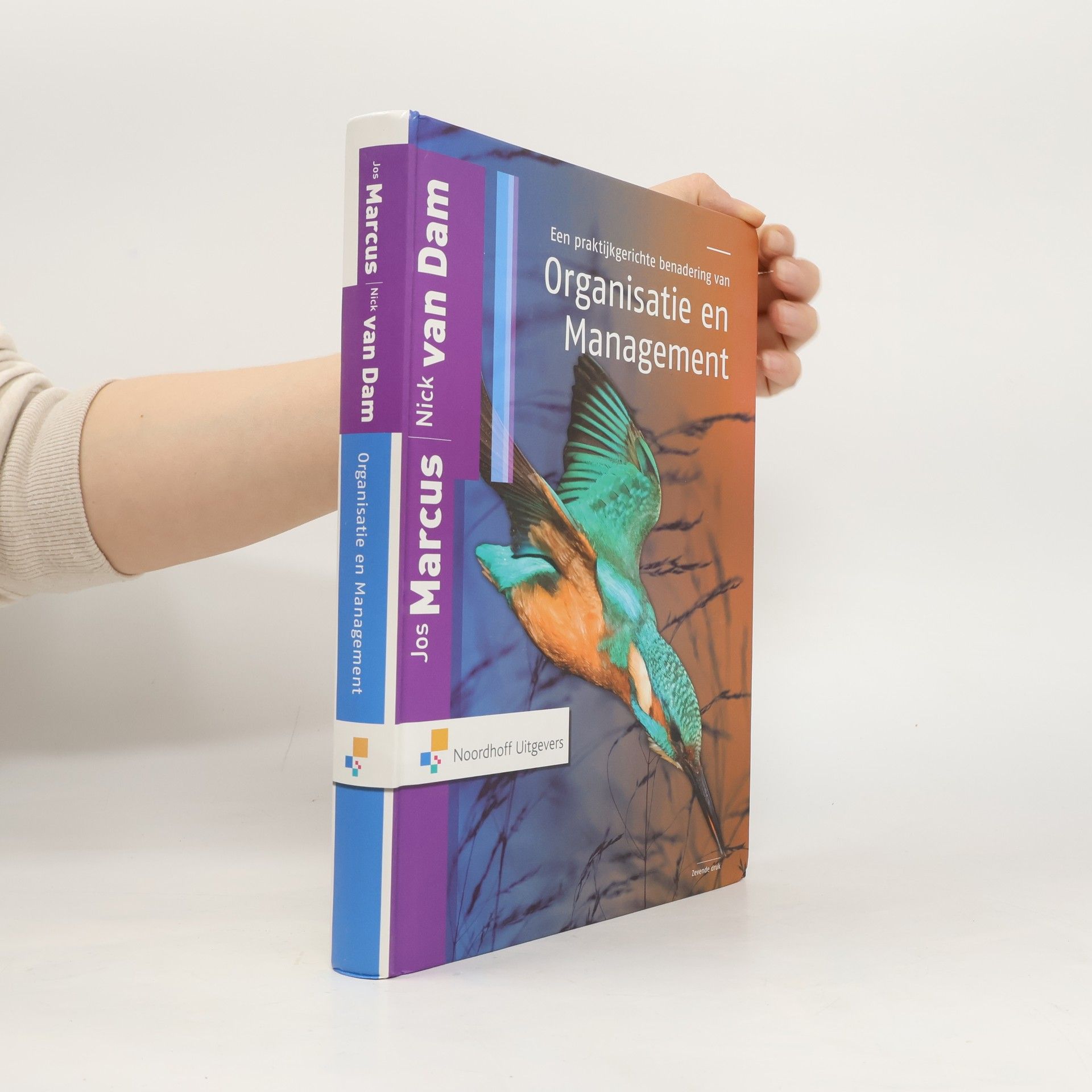 Jos Marcus Een praktijkgerichte benadering van organisatie en management