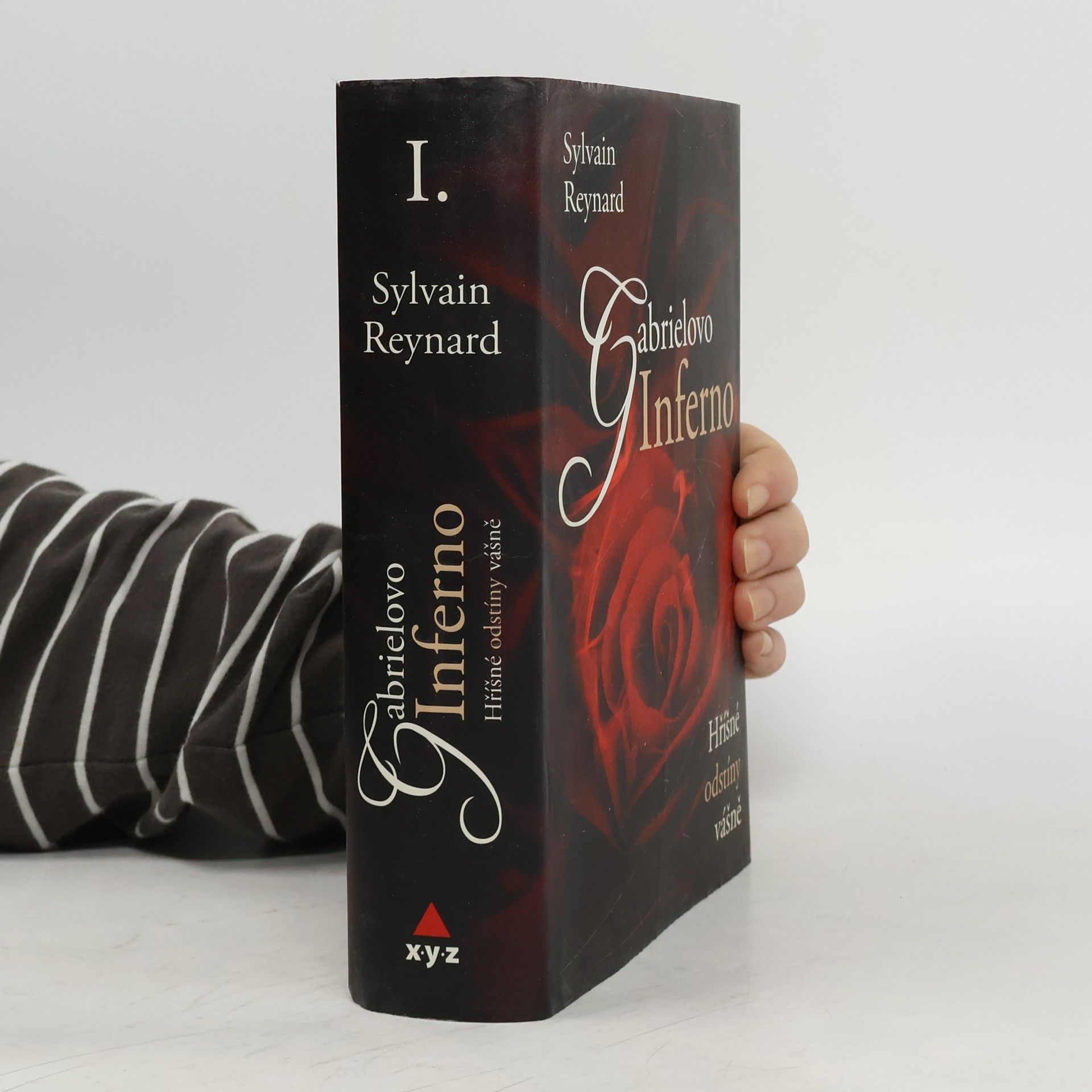 Sylvain Reynard Hříšné odstíny vášně I. díl. Gabrielovo inferno