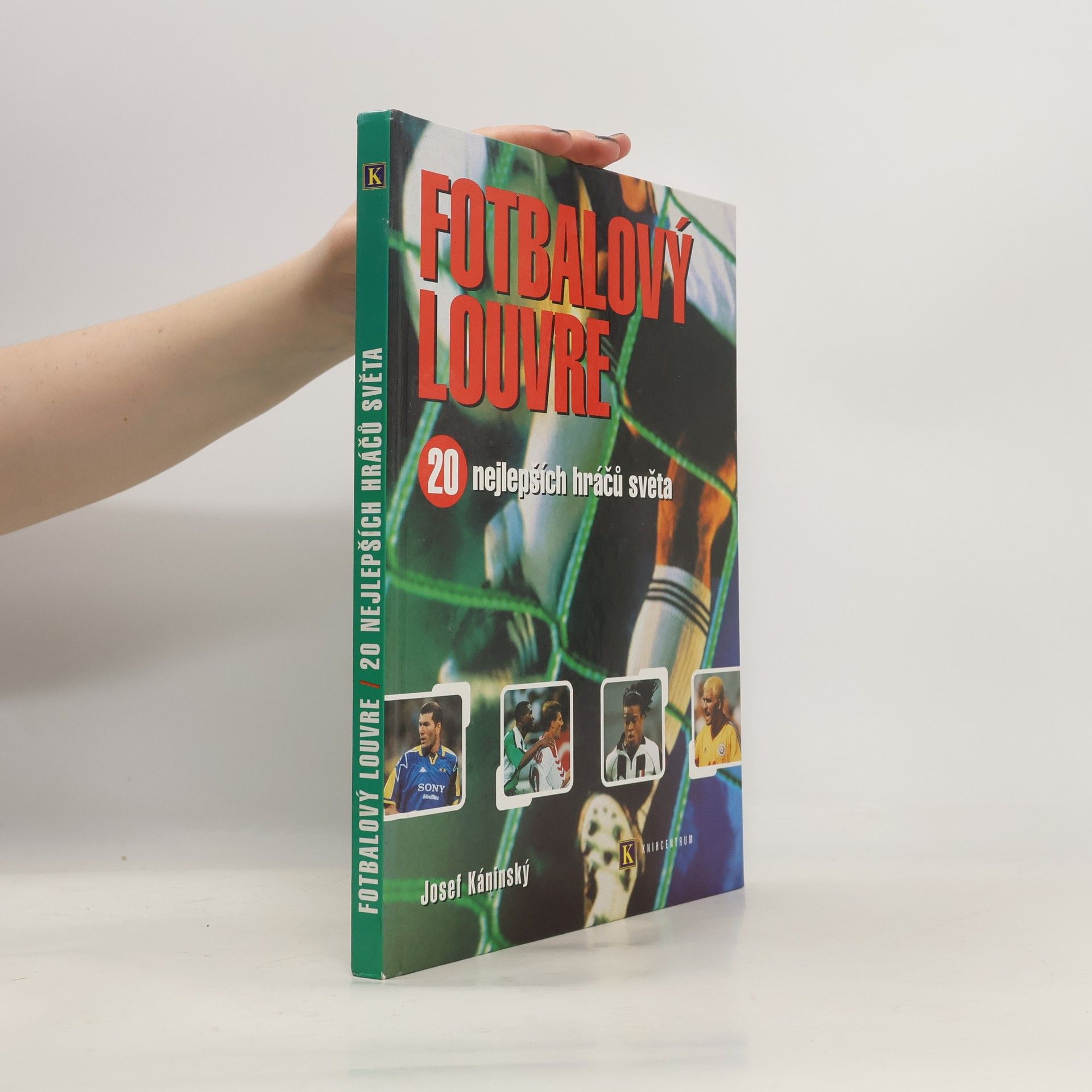 Josef Káninský Fotbalový Louvre
