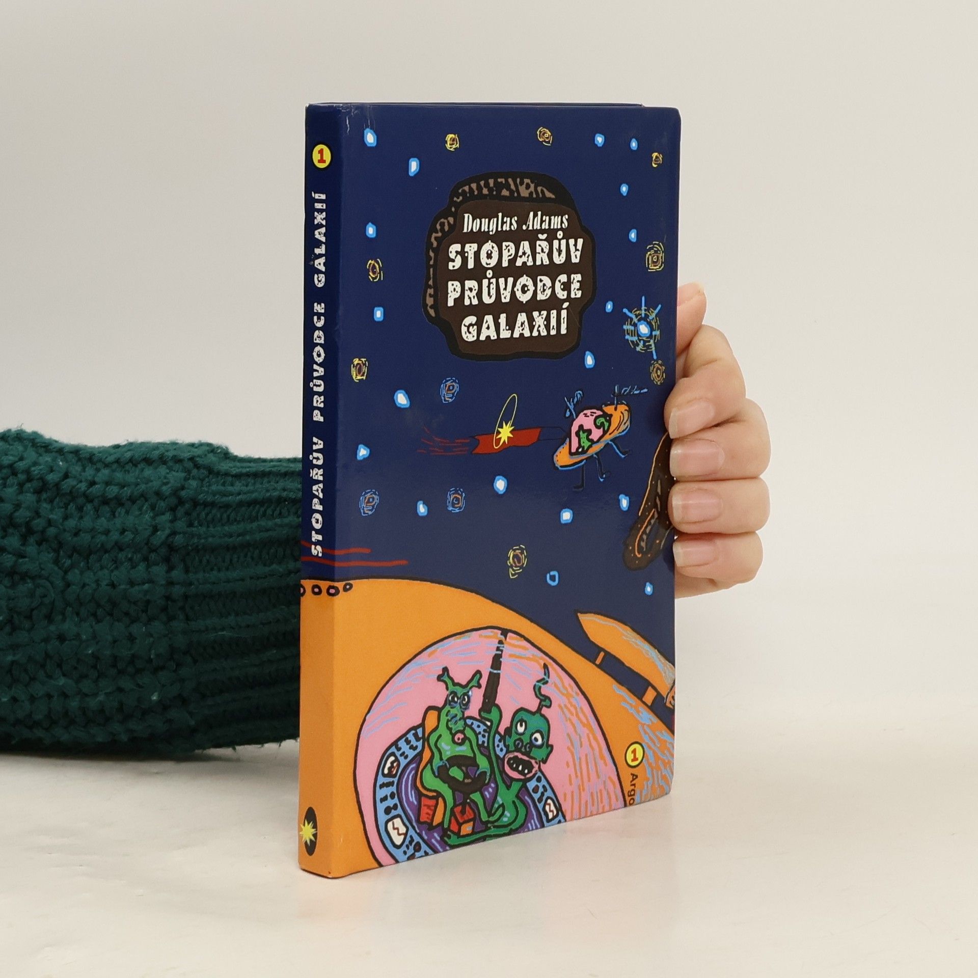 Douglas Adams Stopařův průvodce Galaxií 1