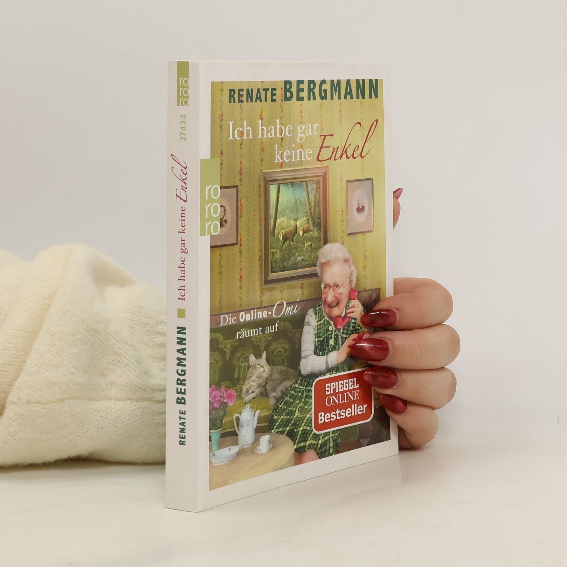 Renate Bergmann Ich habe gar keine Enkel