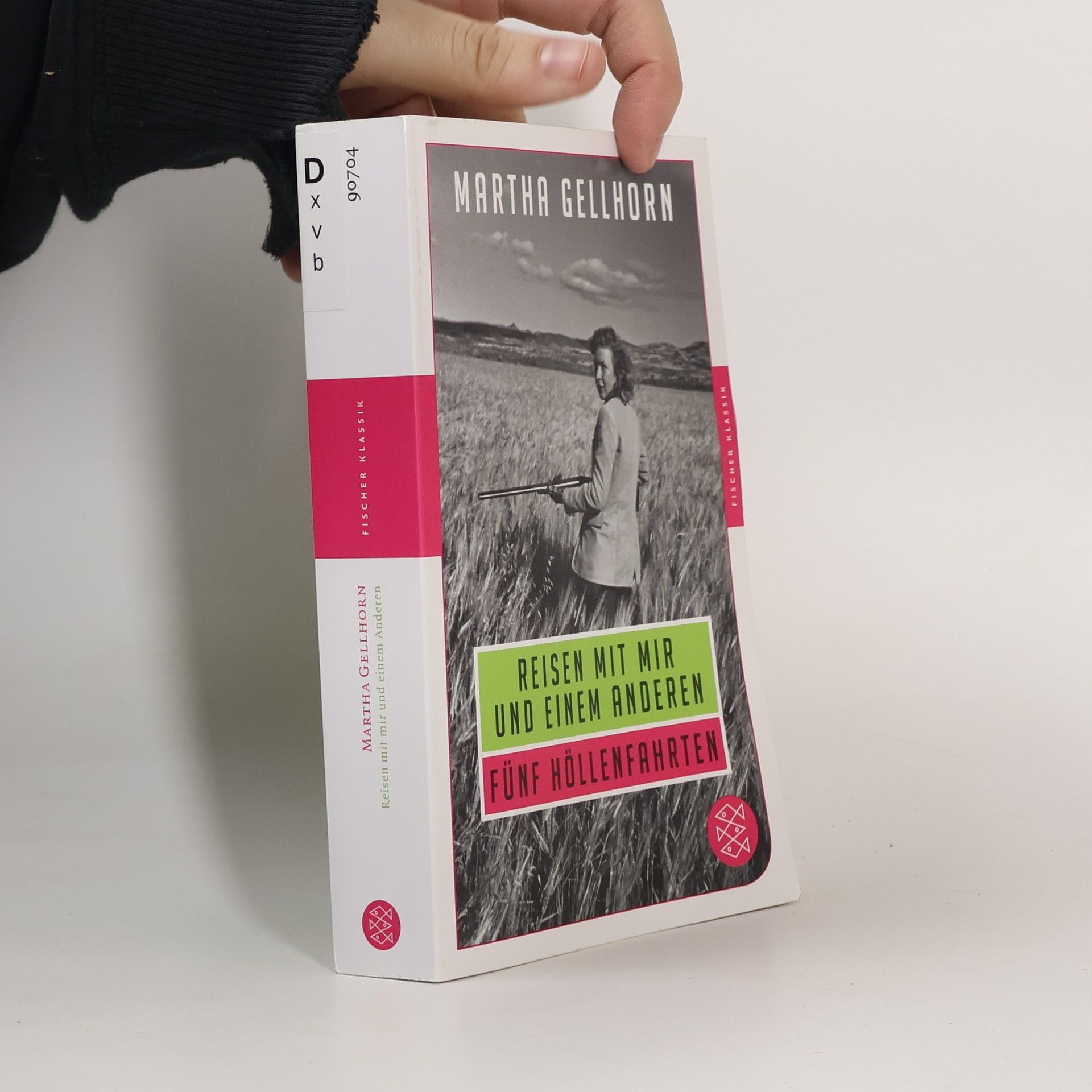 Martha Gellhorn Reisen mit mir und einem Anderen