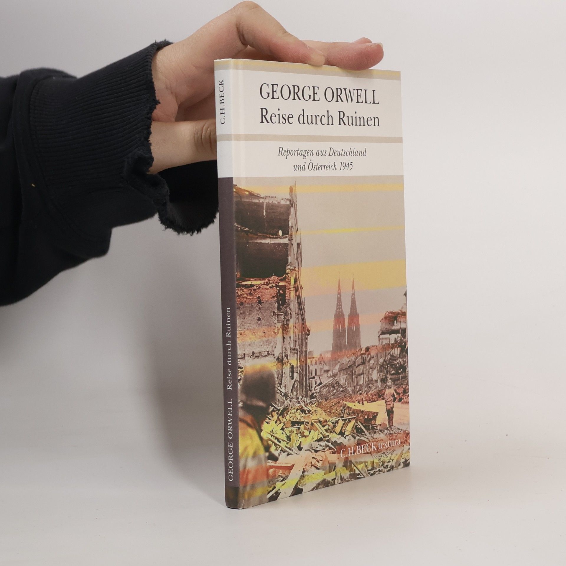 George Orwell Reise durch Ruinen