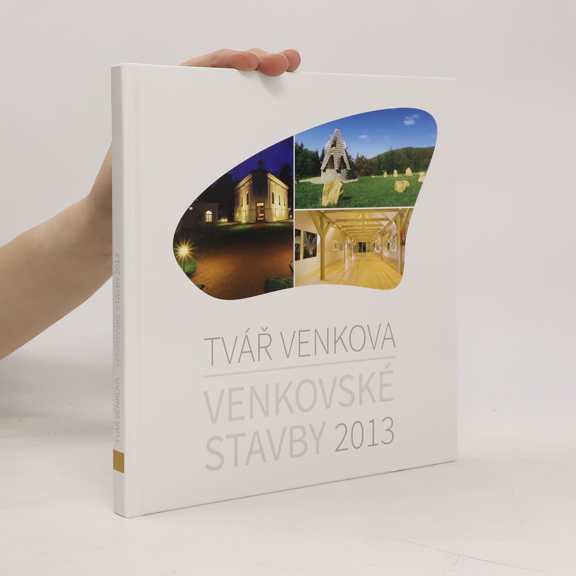 Jan Machovský Venkovské stavby 2013 - tvář venkova
