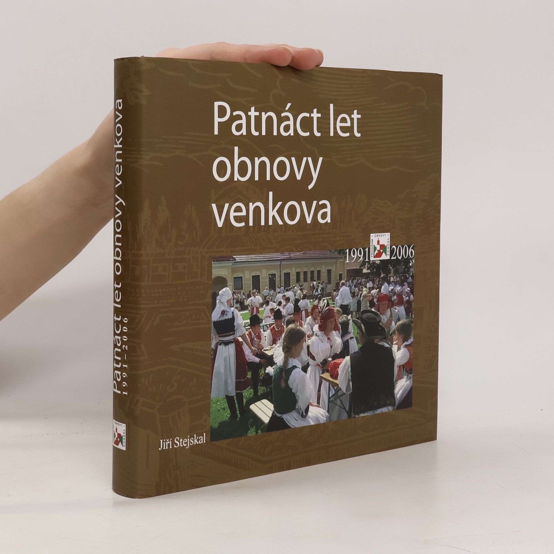 Jiří Stejskal Patnáct let obnovy venkova