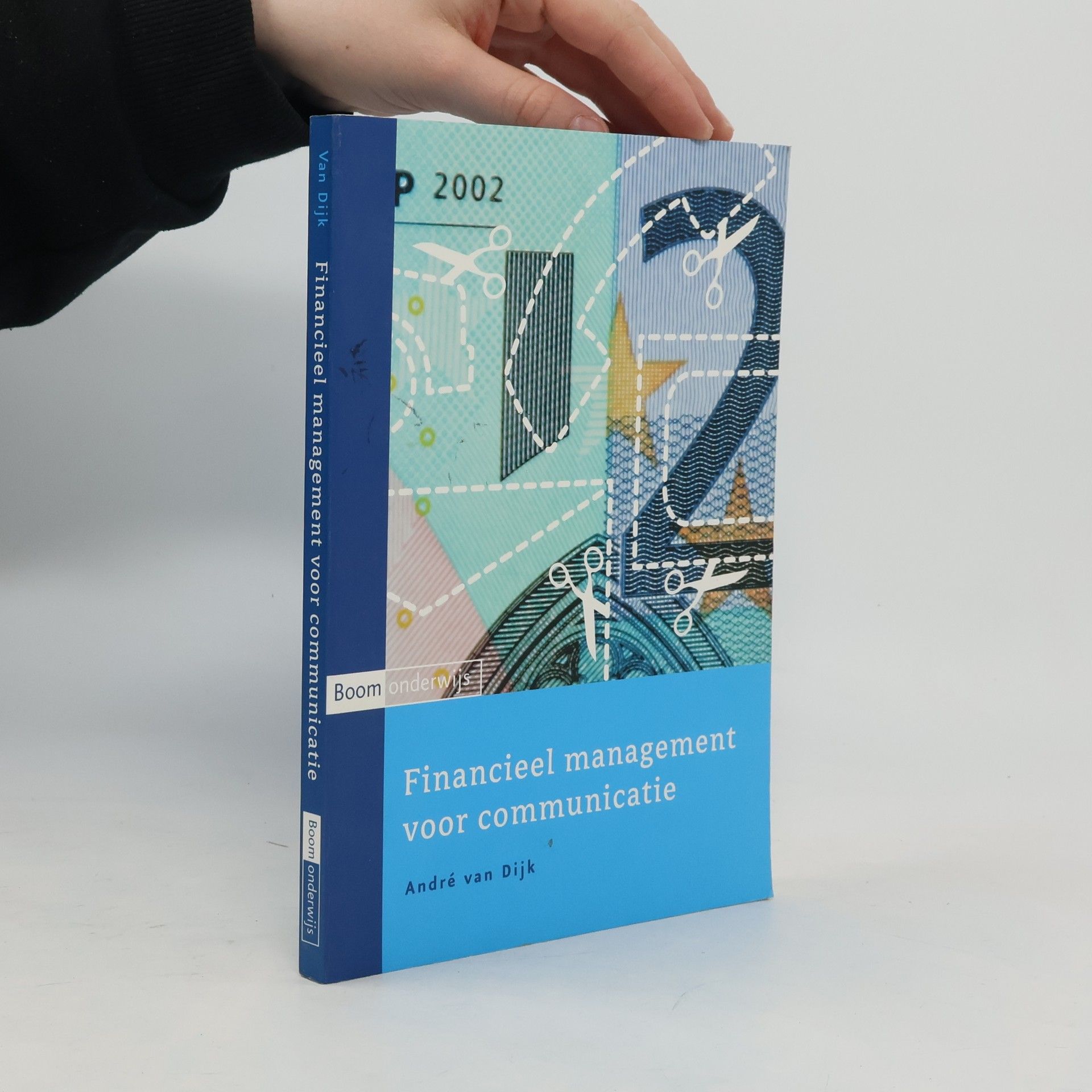 André van Dijk Financieel management voor communicatie