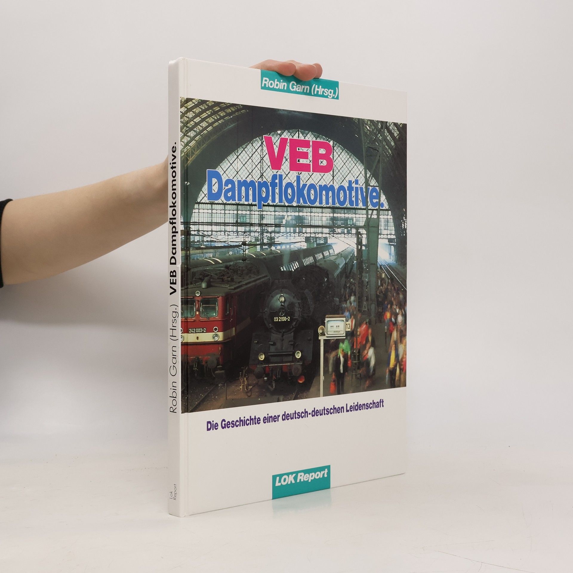 Thomas Bentien VEB Dampflokomotive