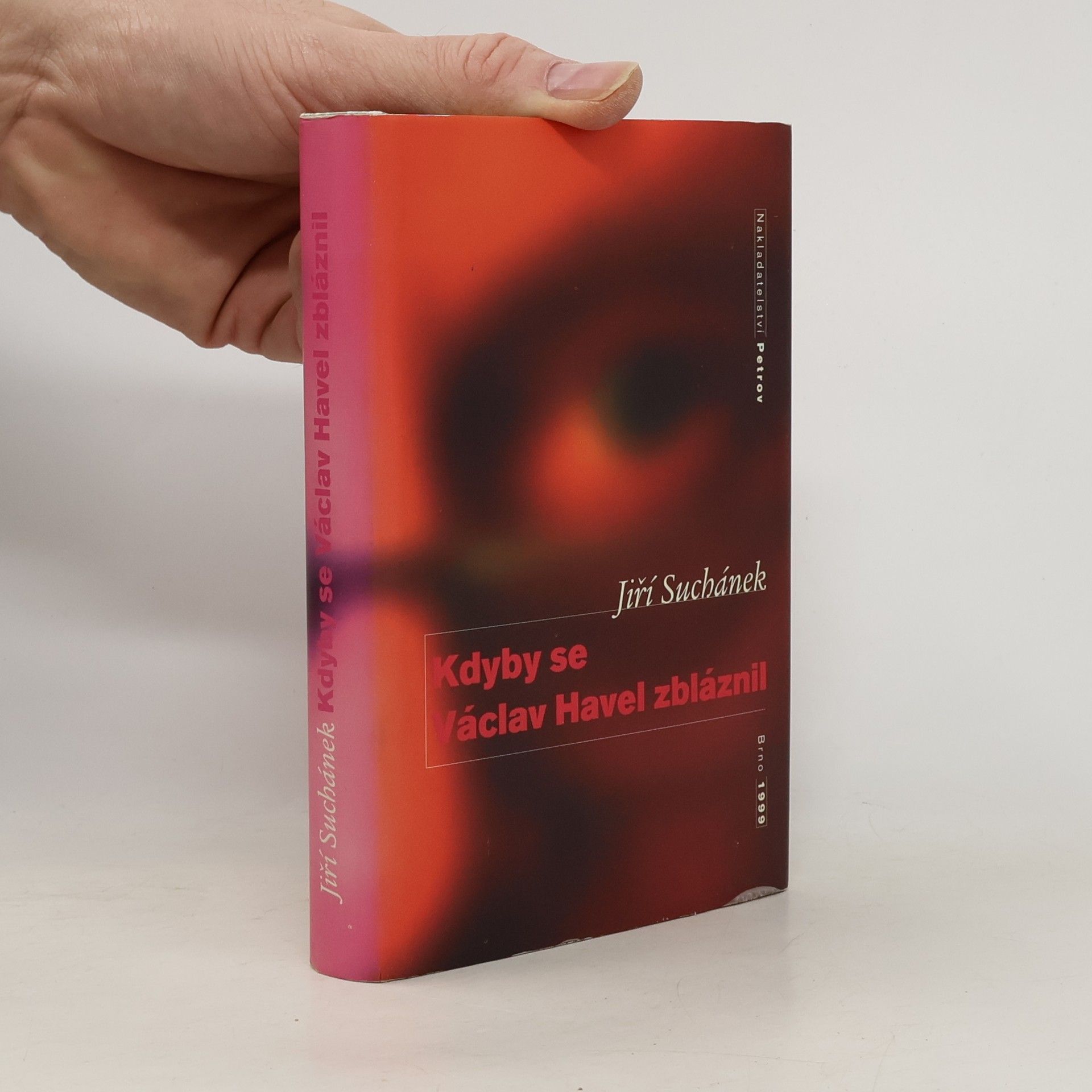 Jiří Suchánek Kdyby se Václav Havel zbláznil