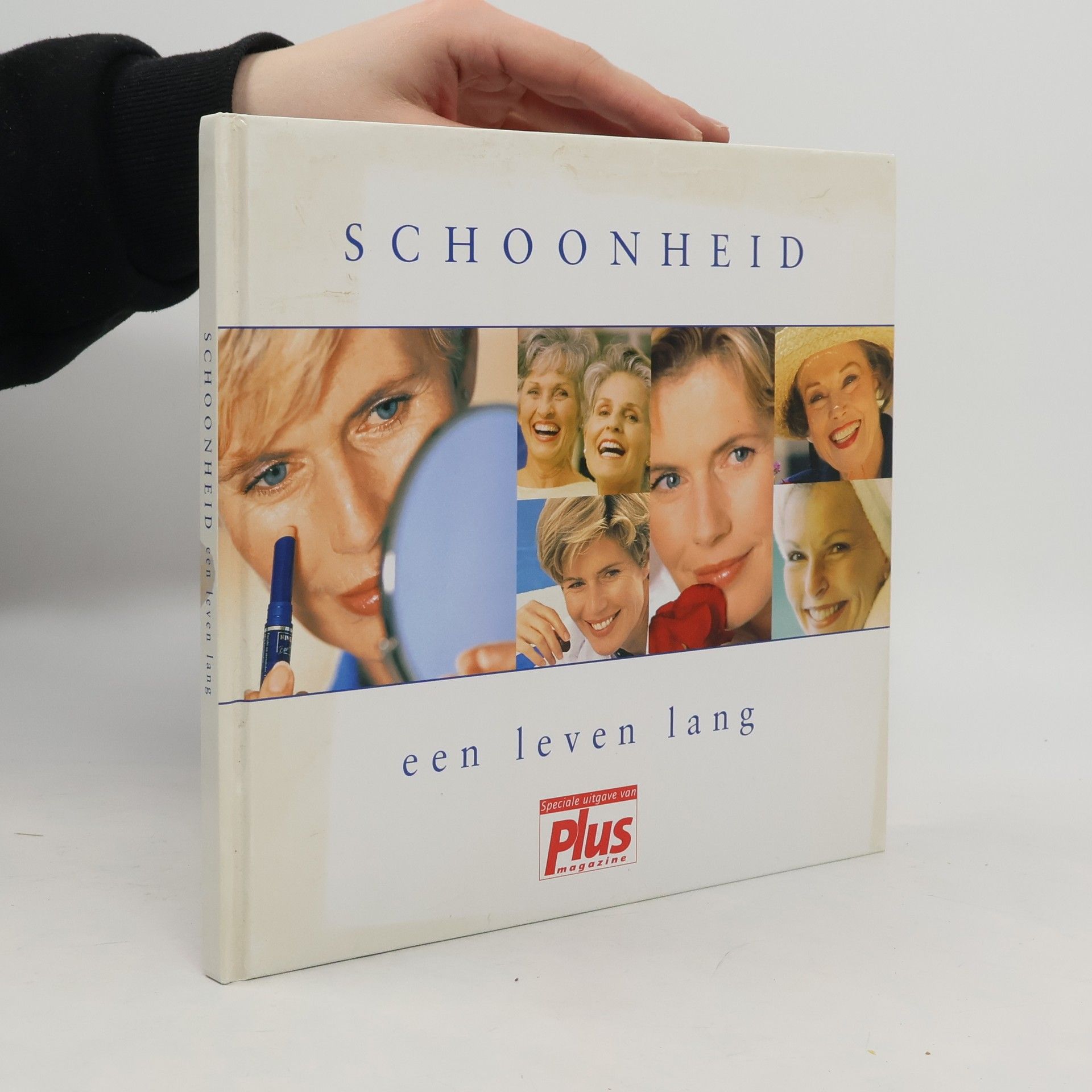 Collectif d'auteurs Schoonheid een leven lang