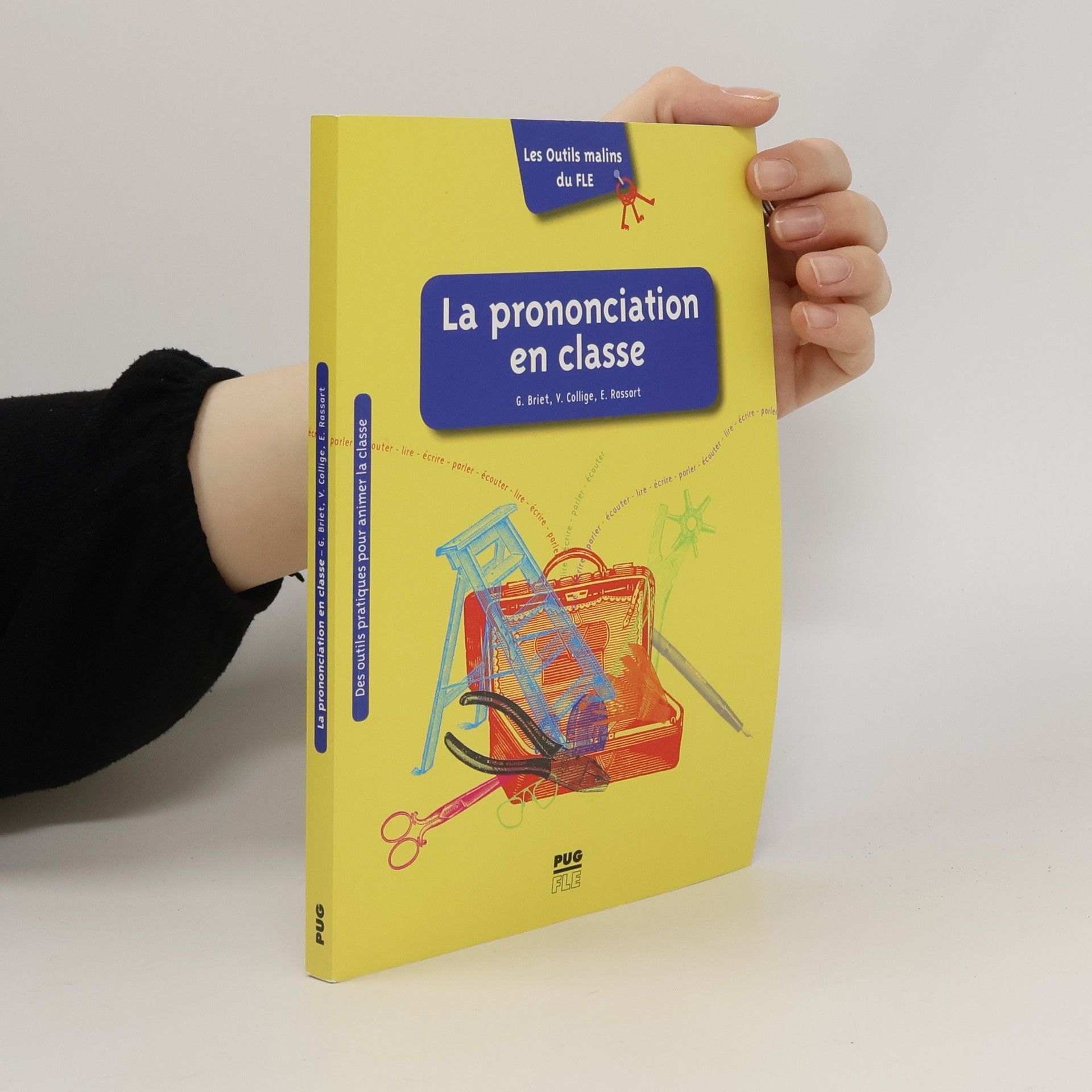 Geneviève Briet La prononciation en classe