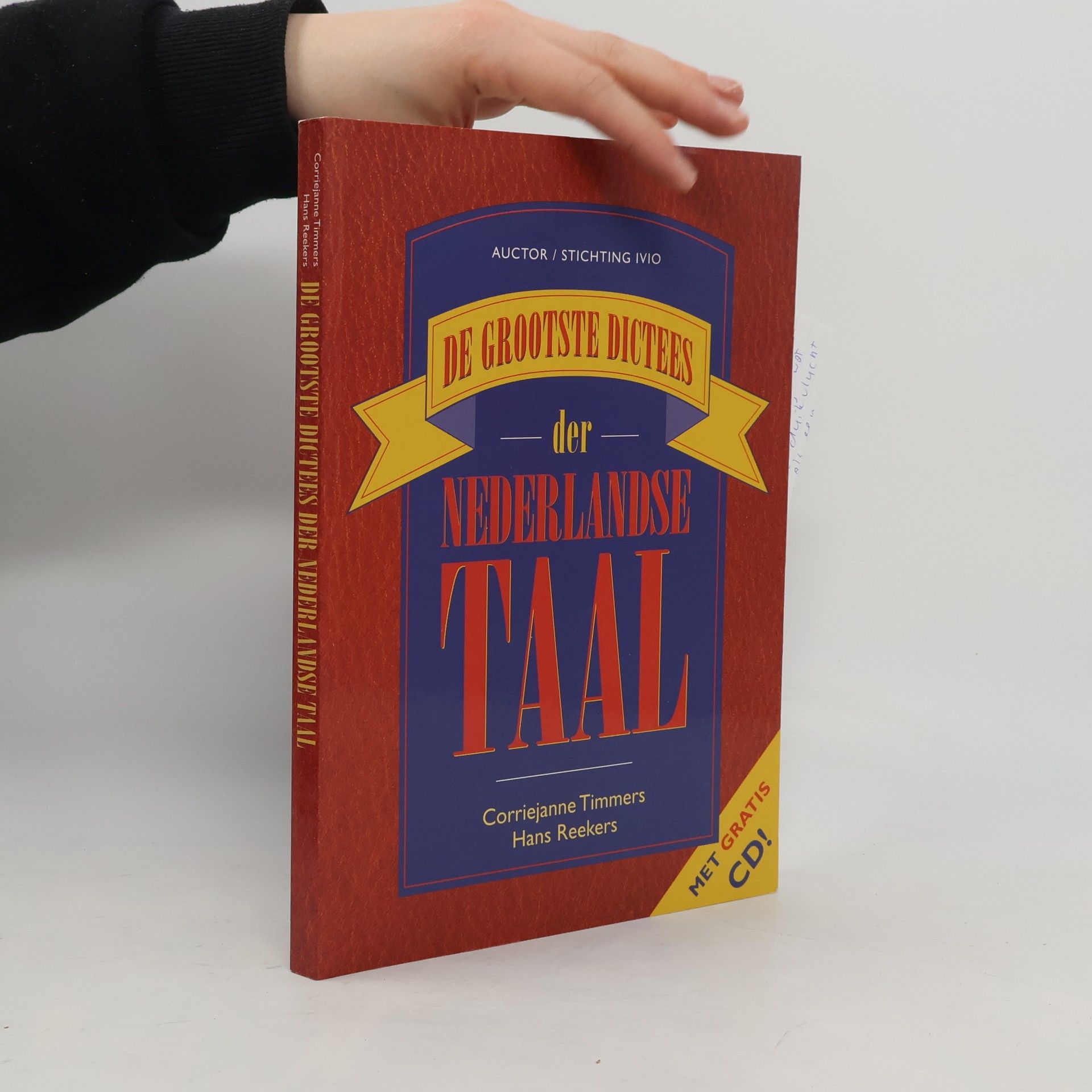 Corriejanne Timmers De grootste dictees der Nederlandse taal