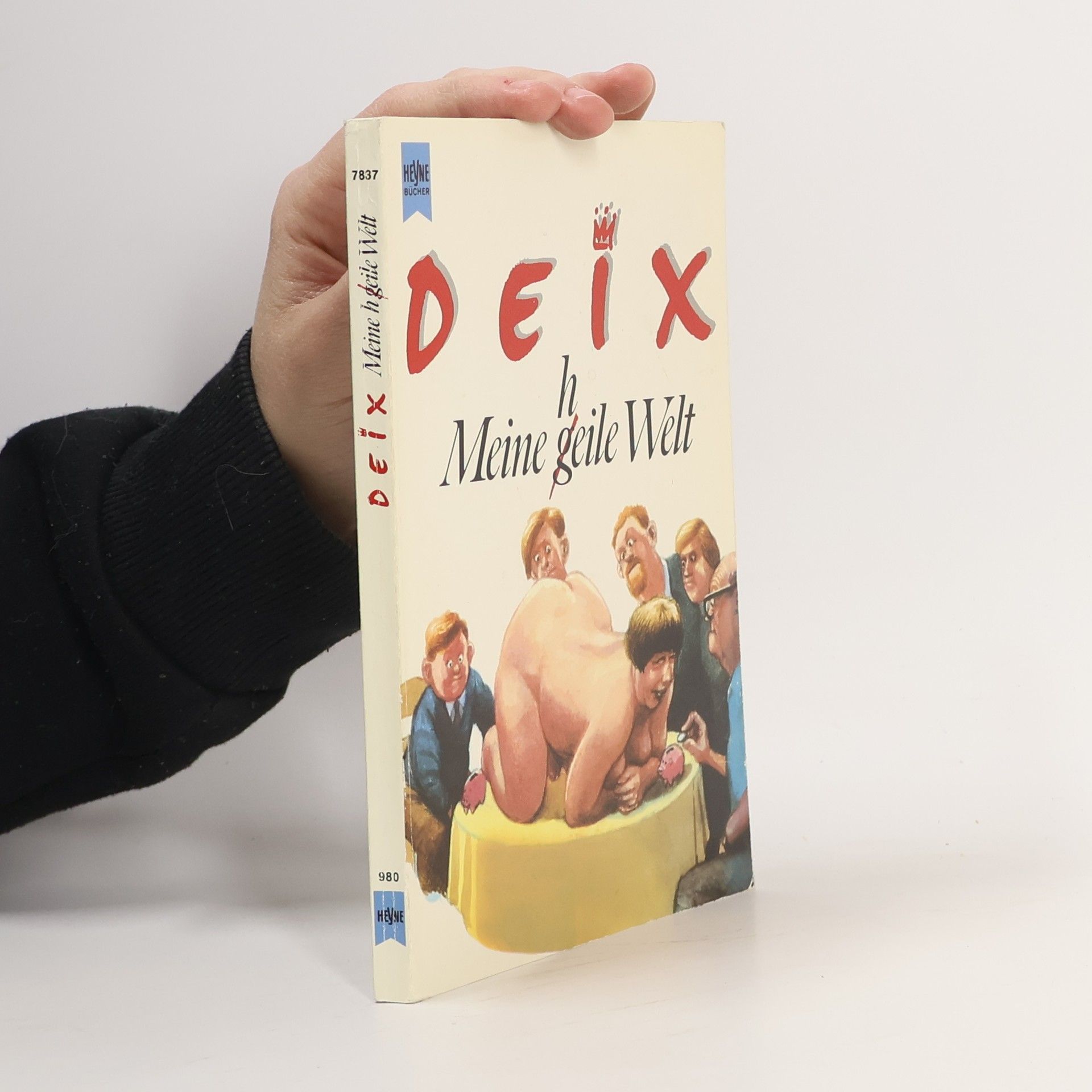 Manfred Deix Meine heile Welt