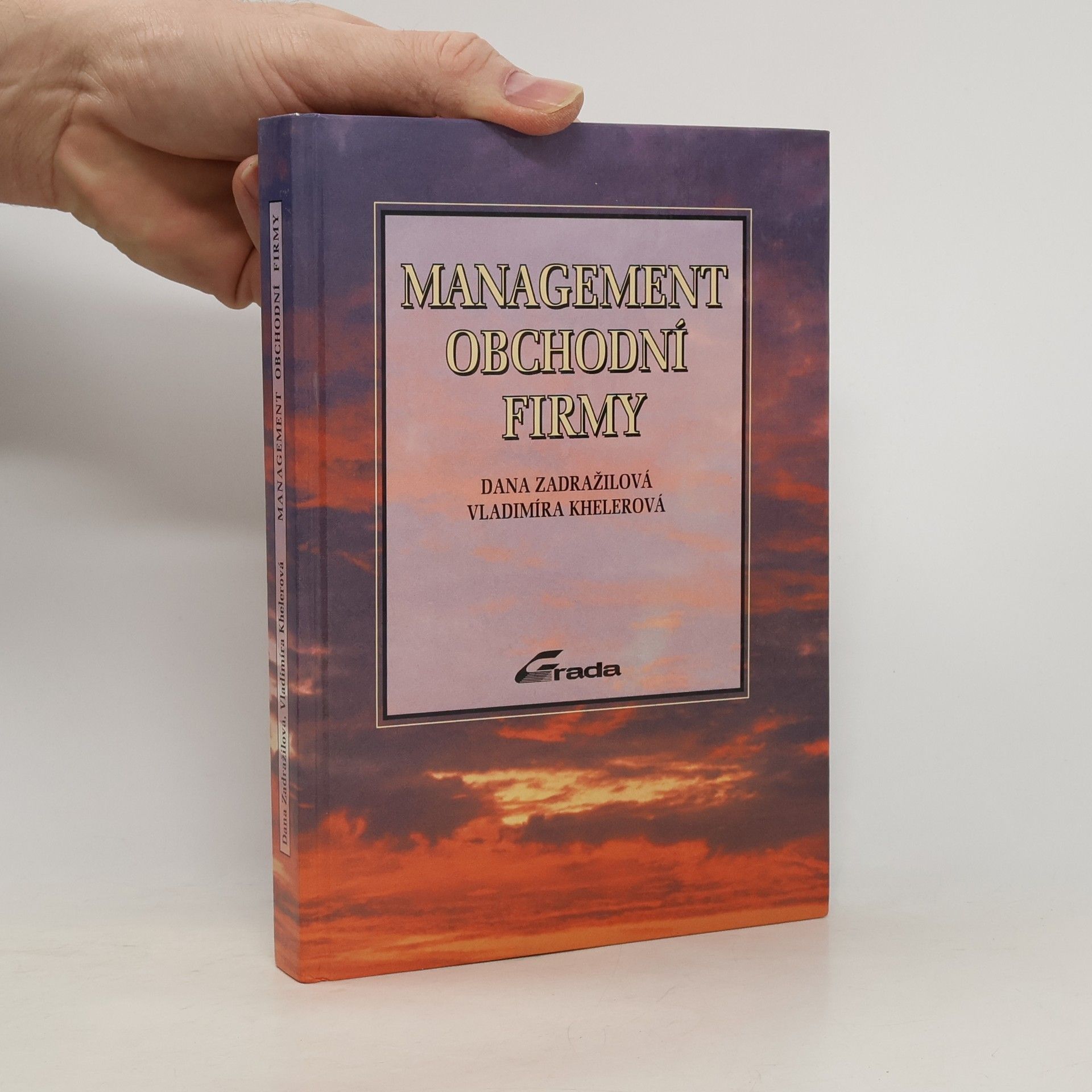 Dana Zadražilová Management obchodní firmy