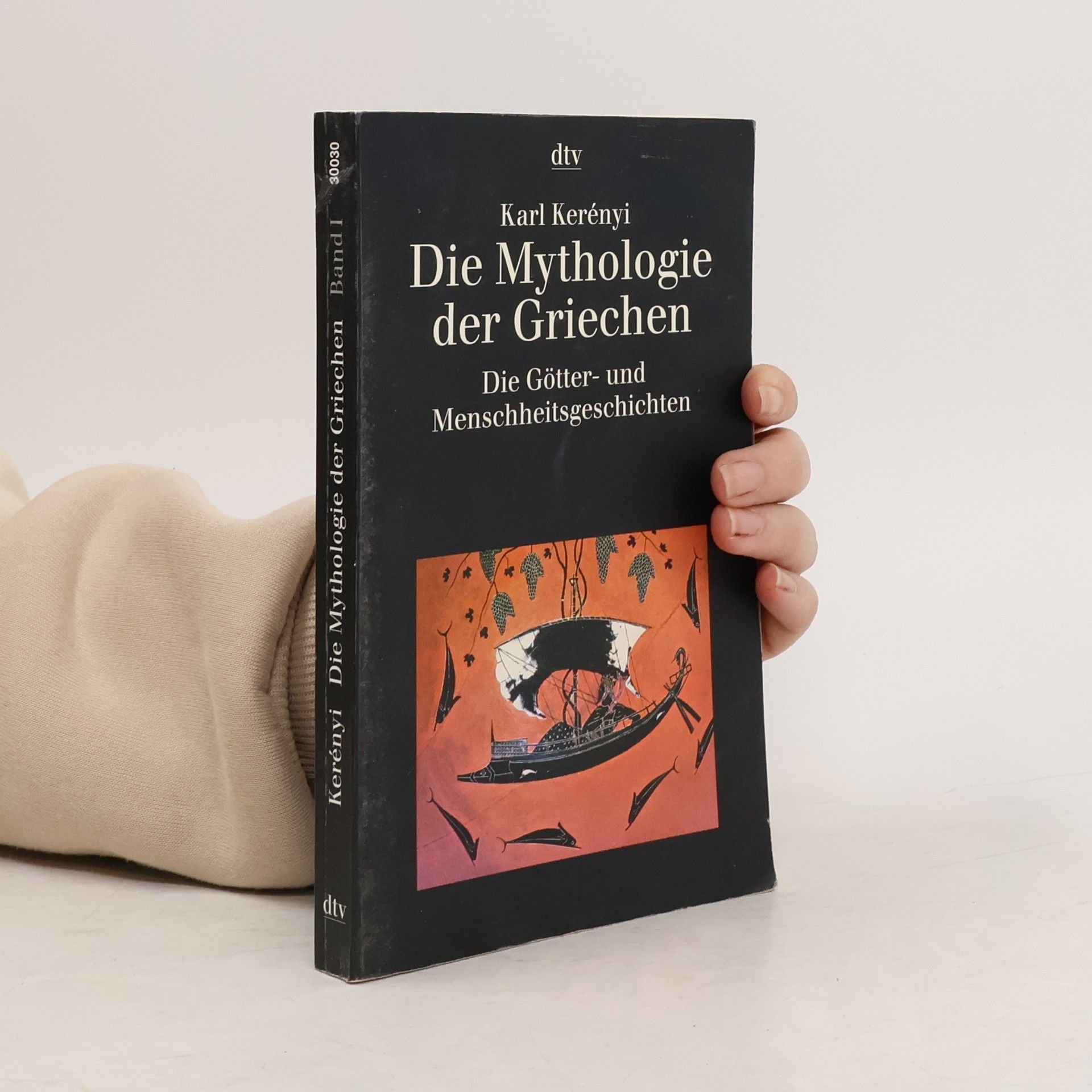 Károly Kerényi Die Mythologie der Griechen 1