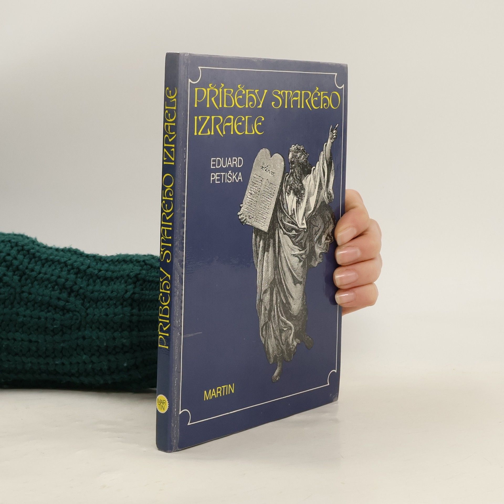 Eduard Petiška Příběhy starého Izraele