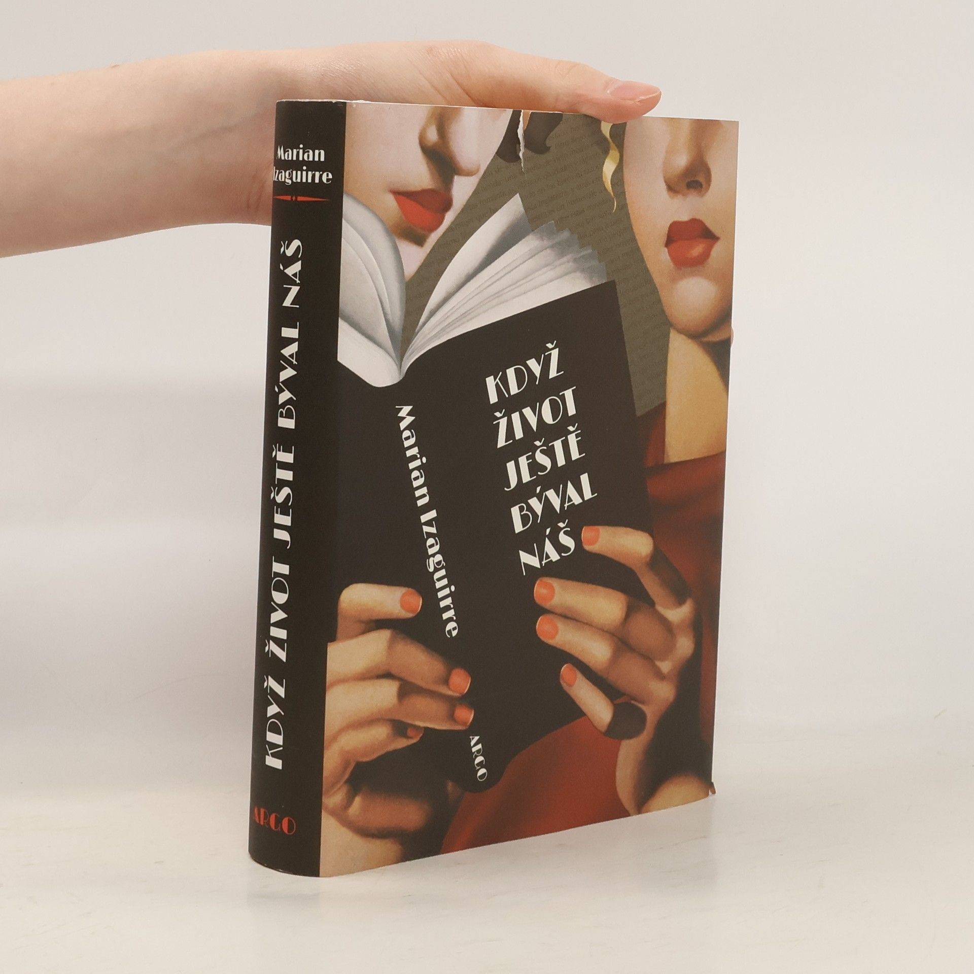 Marian Izaguirre Když život ještě býval náš