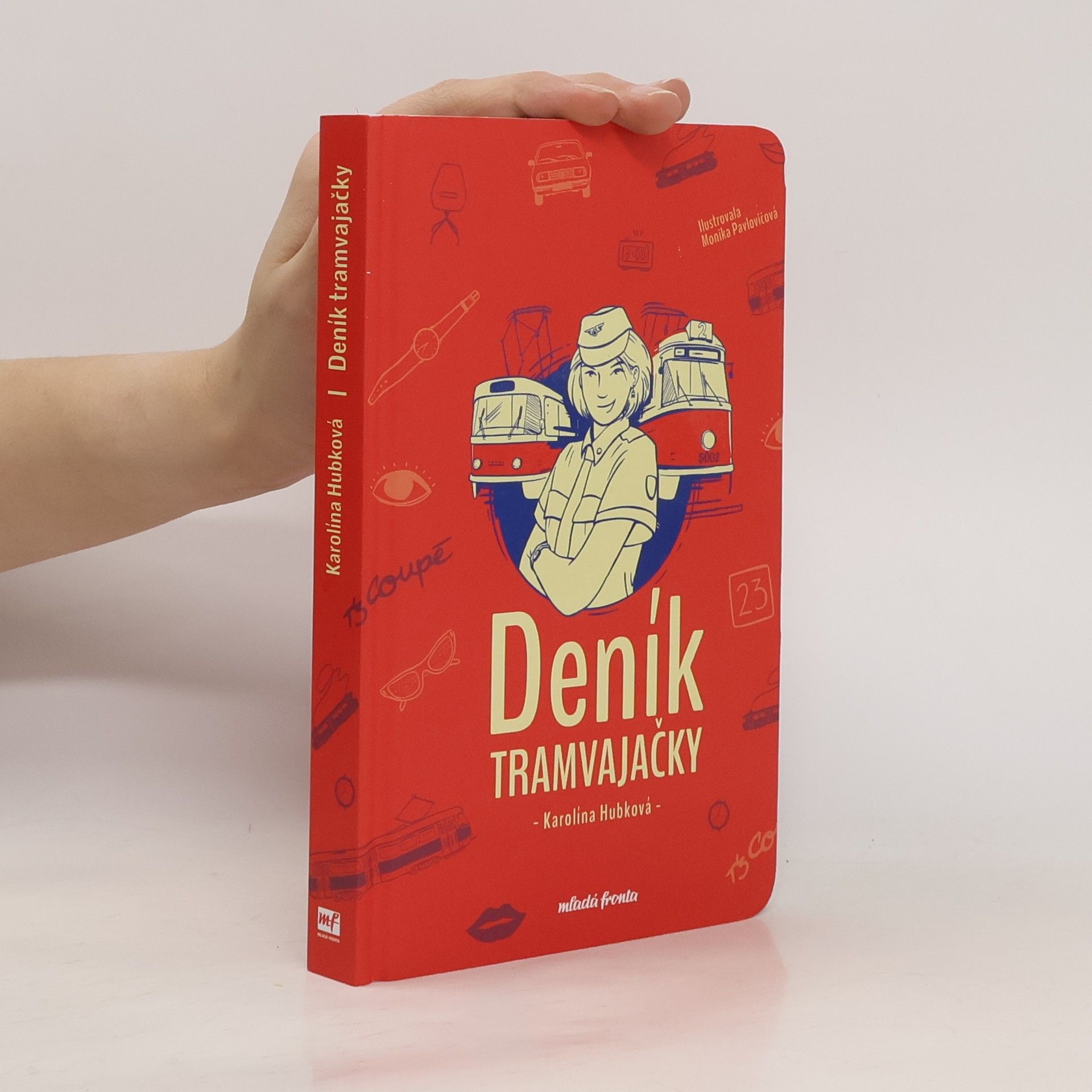 Karolína Hubková Deník Tramvajačky