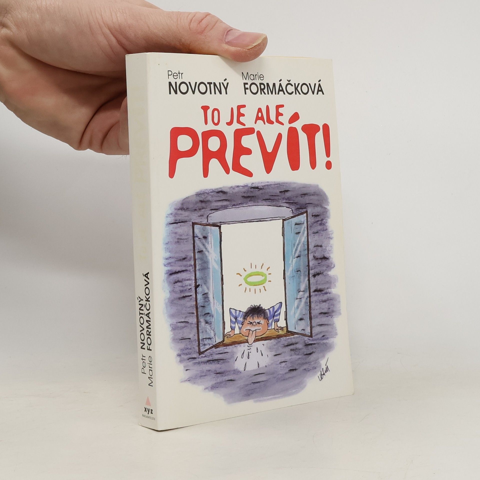 Petr Novotný To je ale prevít!