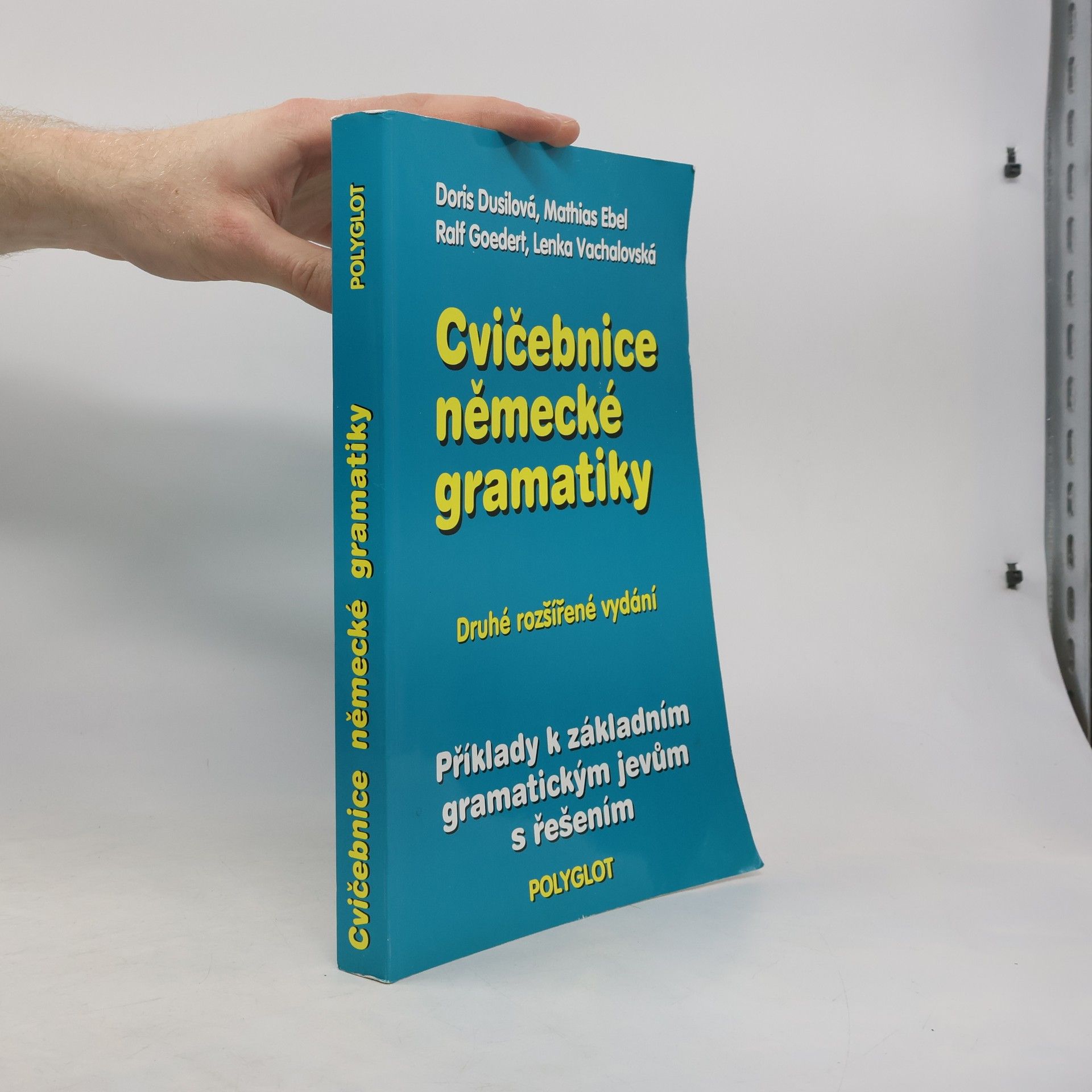 Cvičebnice německé gramatiky : příklady k základním gramatickým jevům s řešením